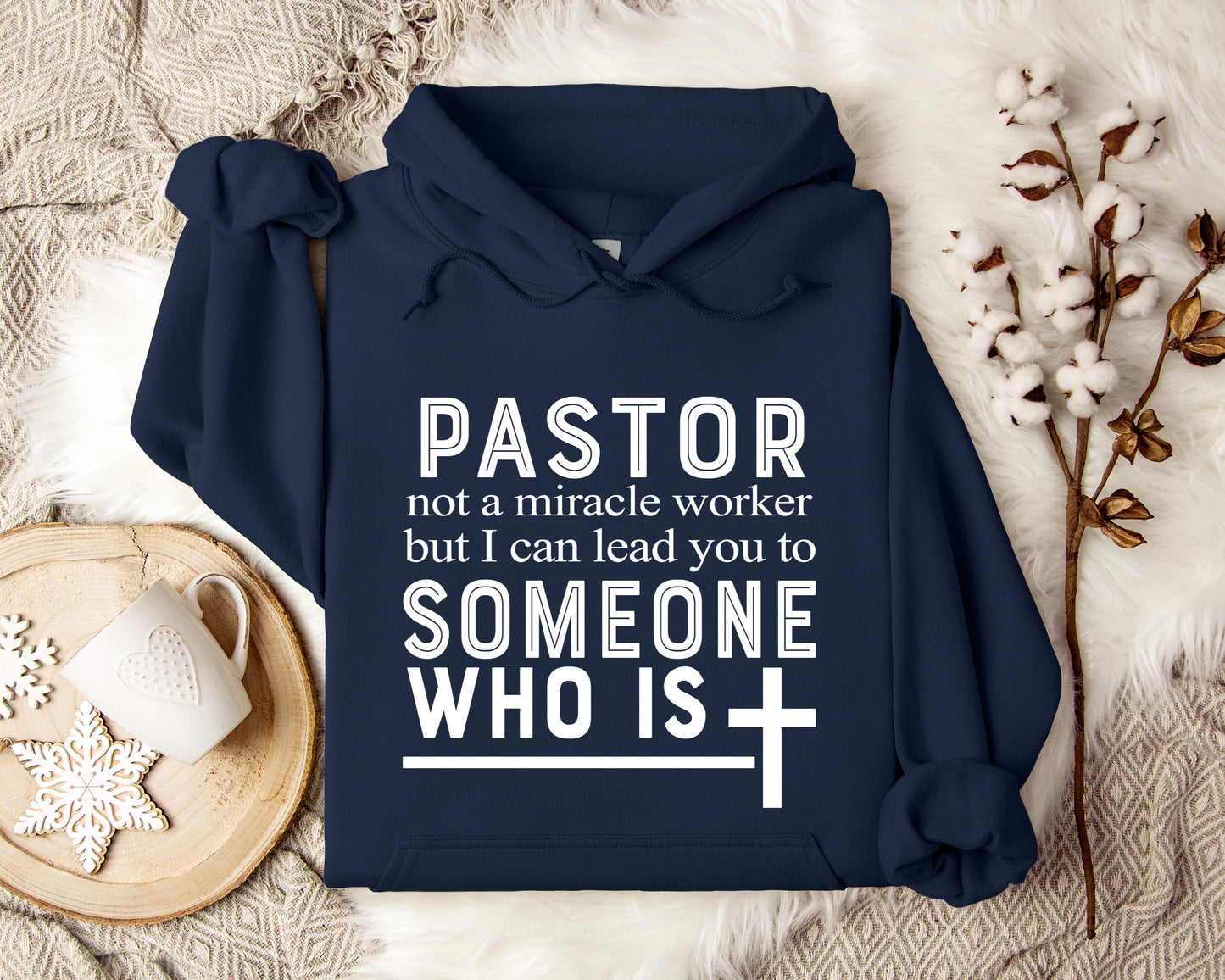 Pastor Not A Miracle Worker But I Can Lead You To Someone Who Is Hoodie