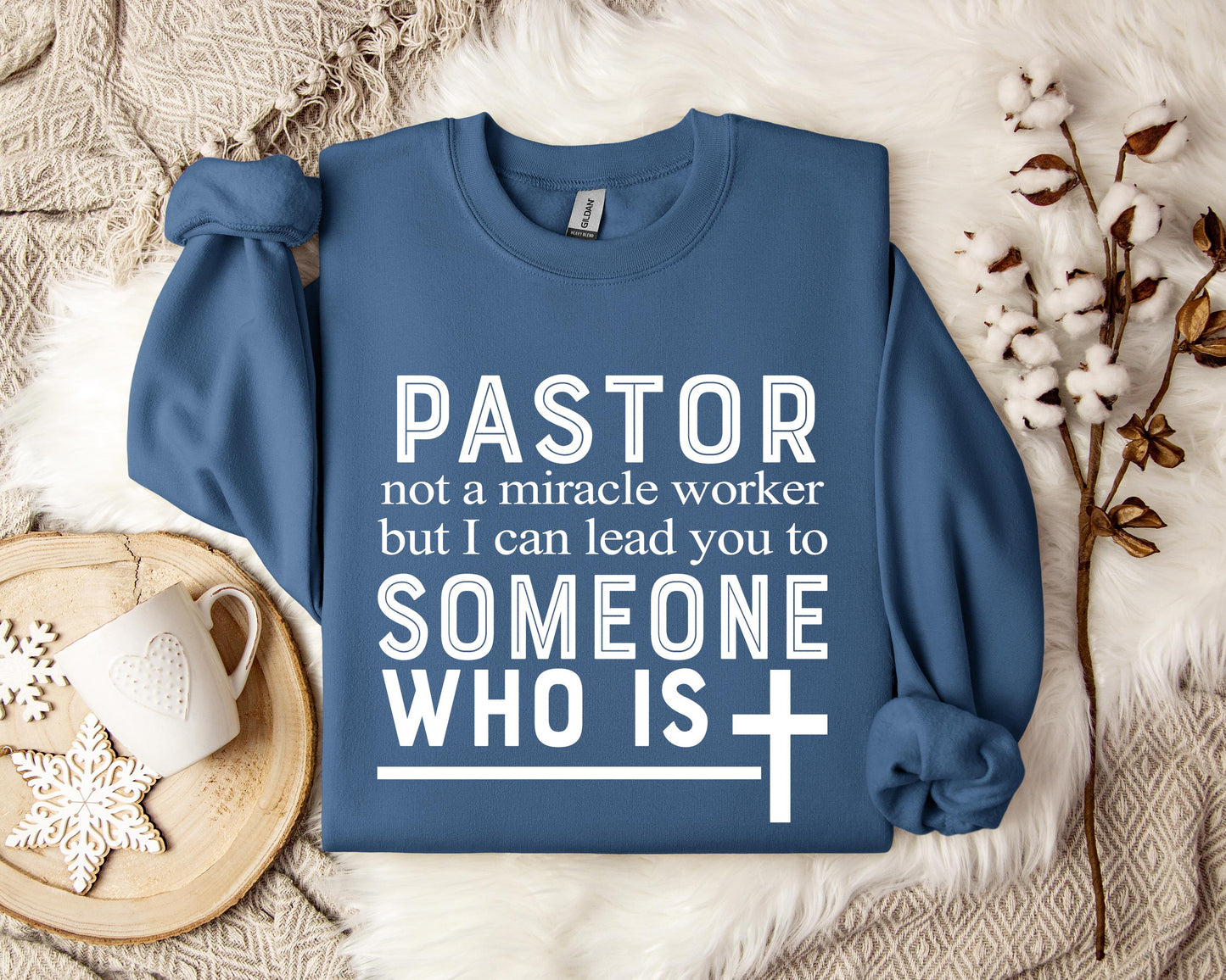 Pastor Not A Miracle Worker But I Can Lead You To Someone Who Is Sweatshirt