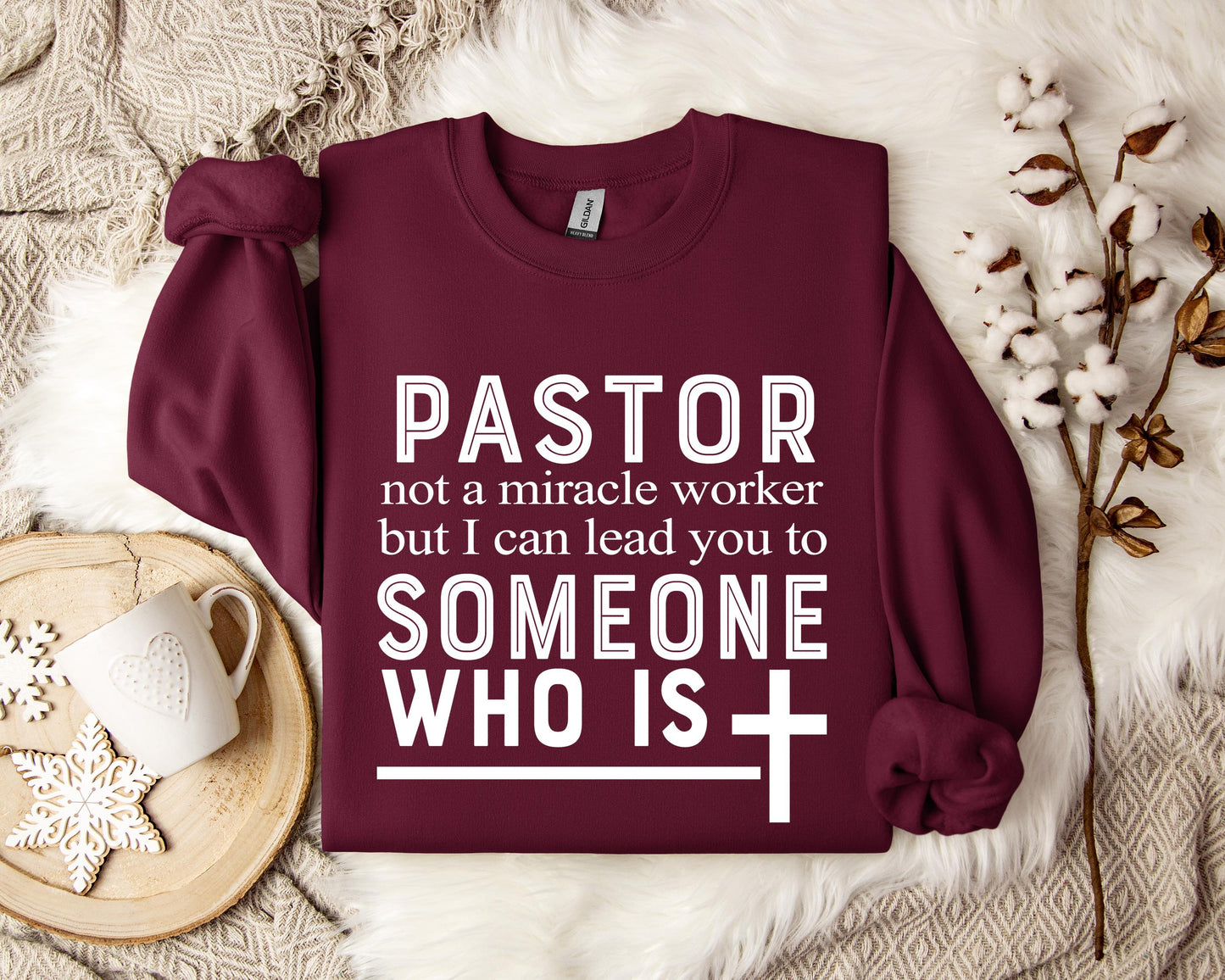 Pastor Not A Miracle Worker But I Can Lead You To Someone Who Is Sweatshirt