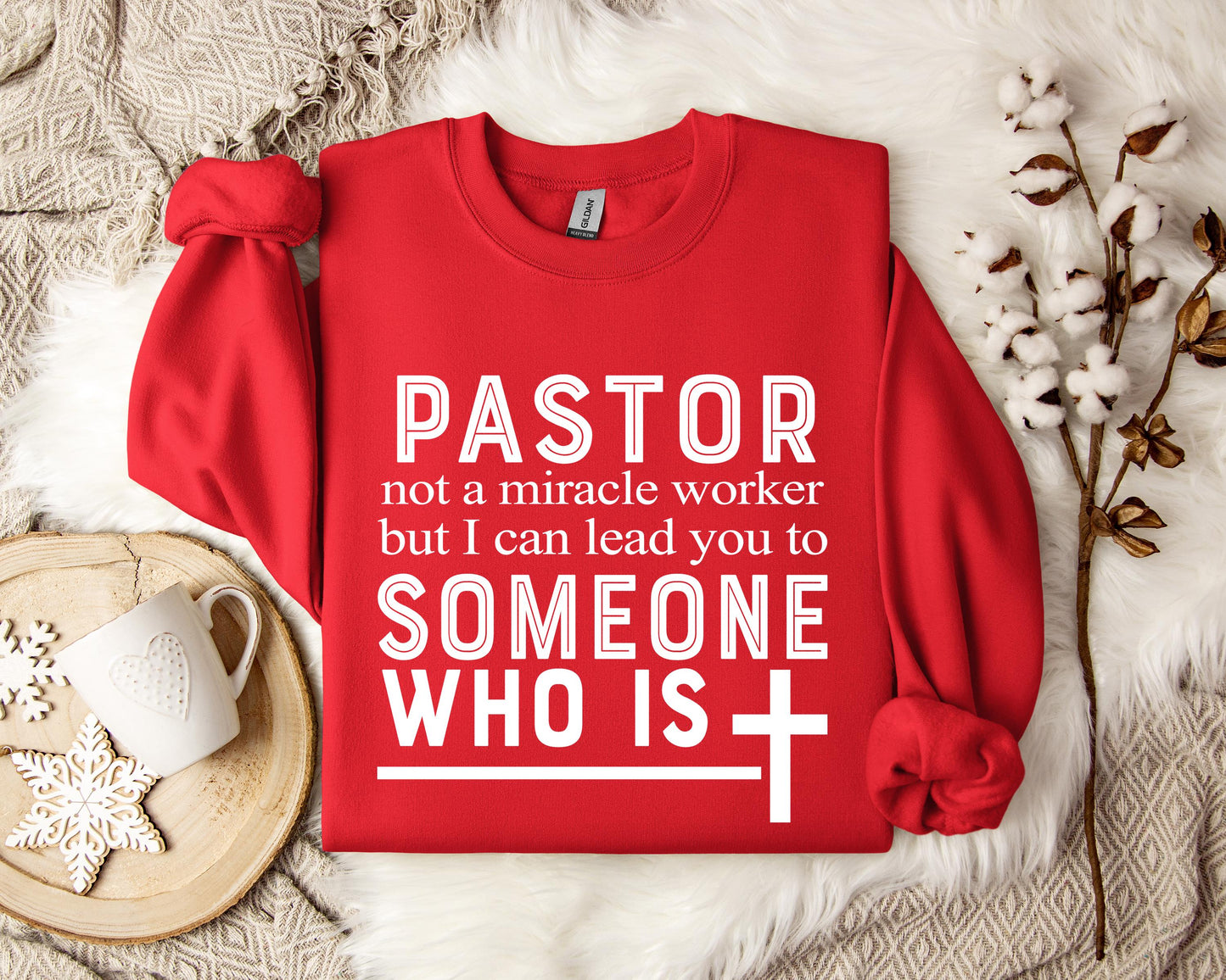 Pastor Not A Miracle Worker But I Can Lead You To Someone Who Is Sweatshirt