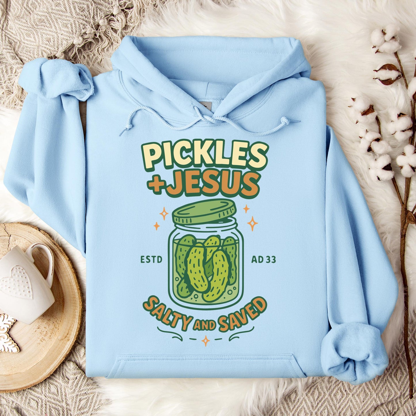 Pickles Jesus Salty And Saved Hoodie