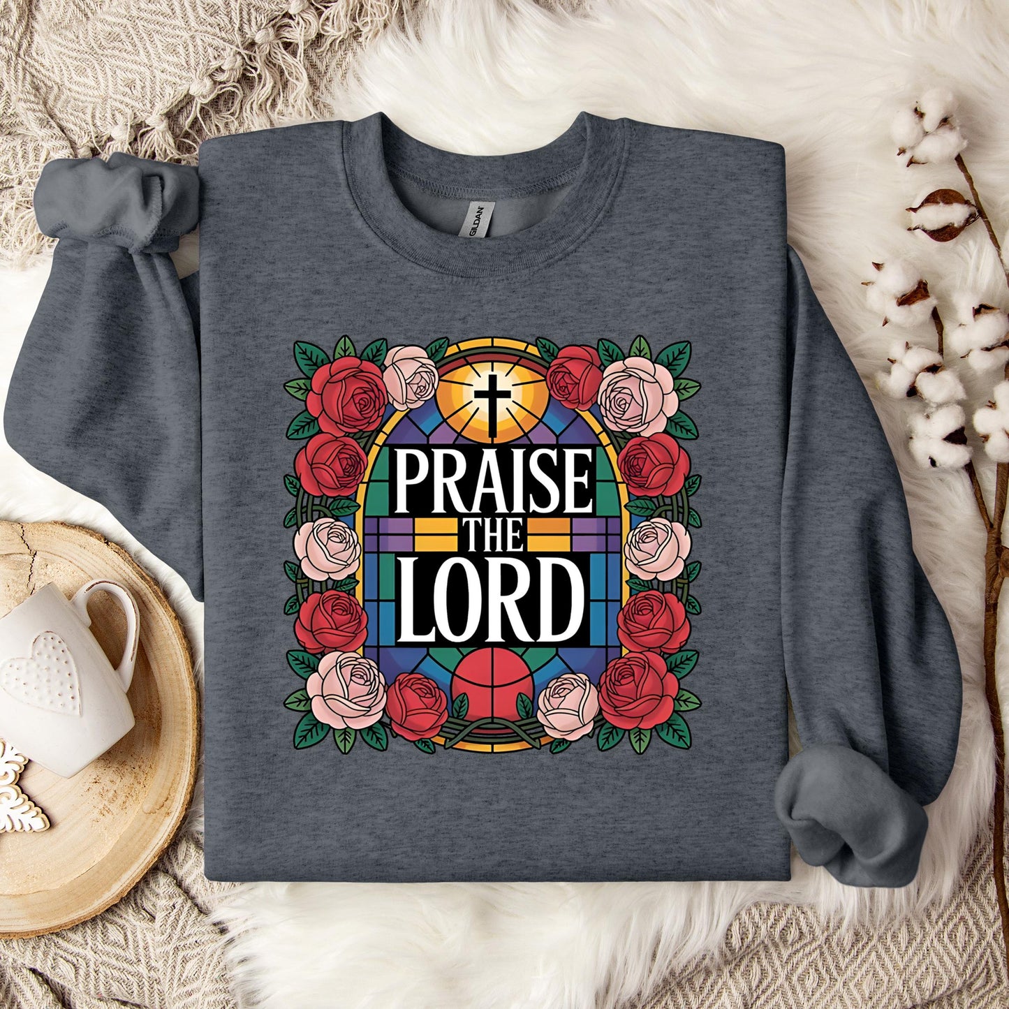 Praise The Lord Sweatshirt