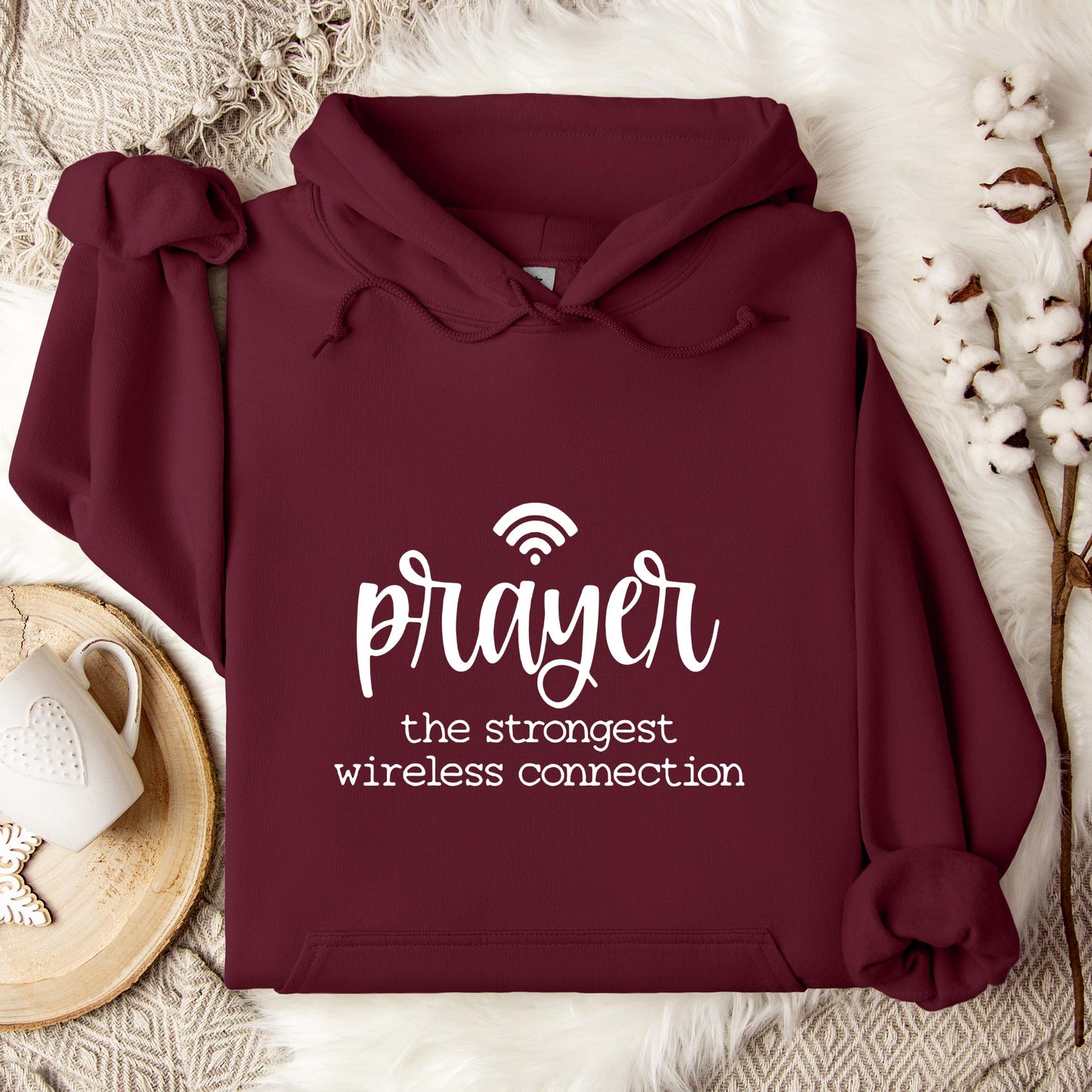 Prayer The Strongest Wireless Connection Hoodie