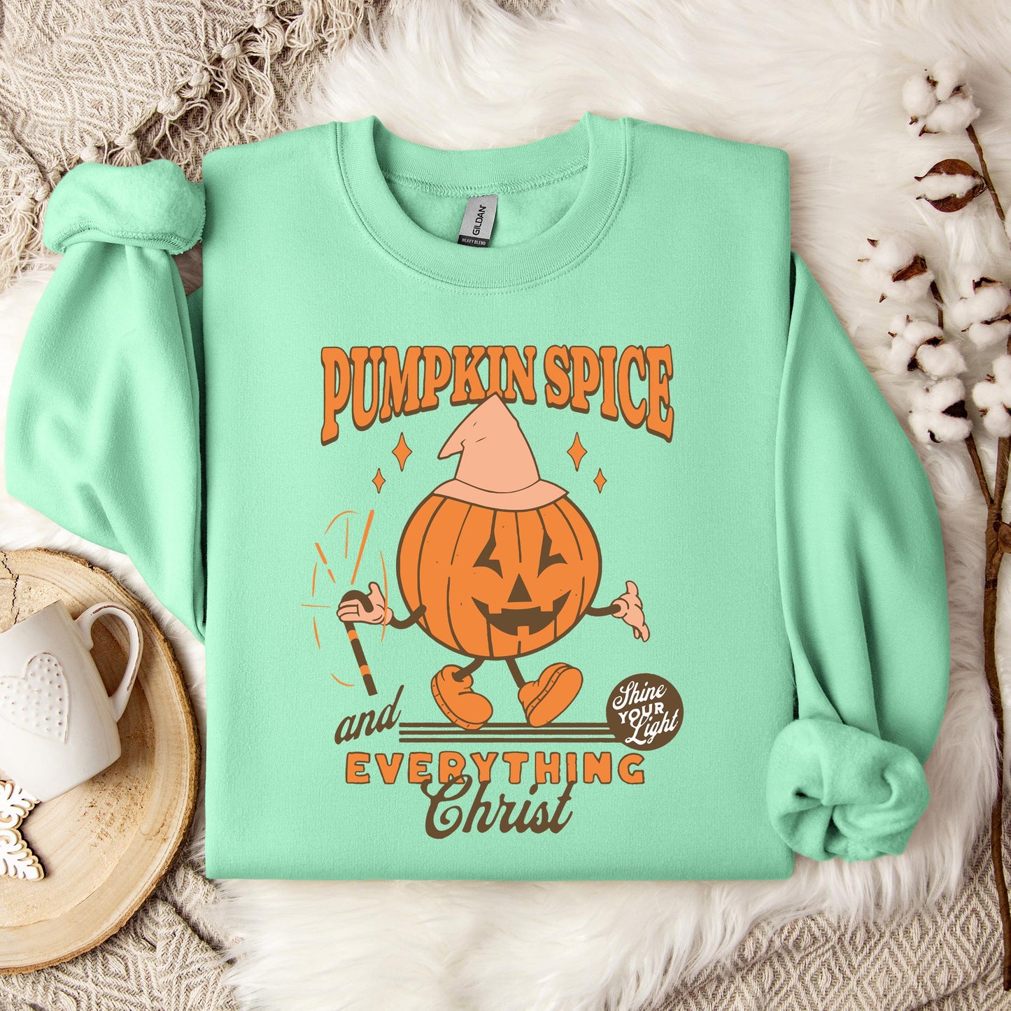 Pumpkin Spice And Everything Christ Sweatshirt