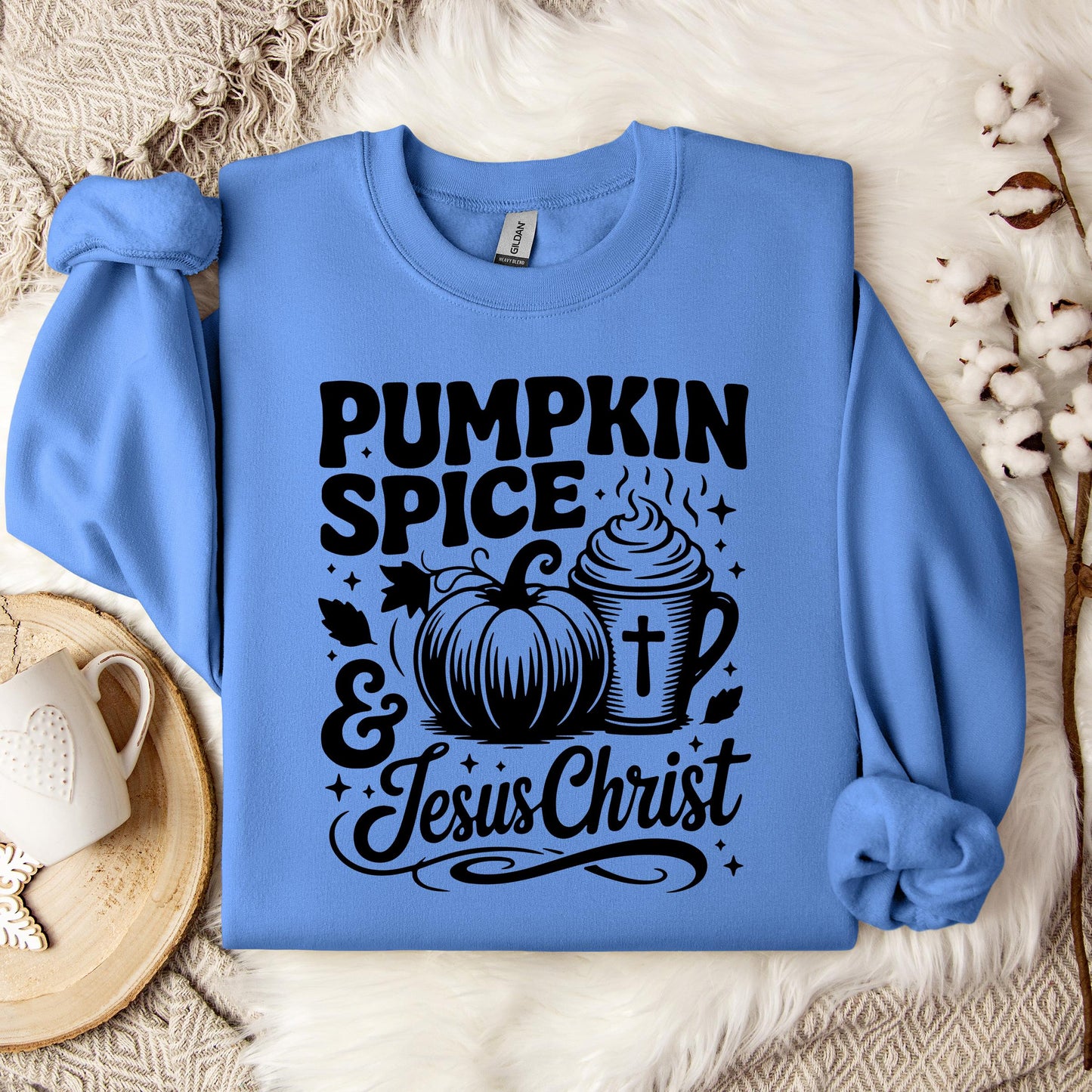 Pumpkin Spice And Jesus Christ 03 Sweatshirt