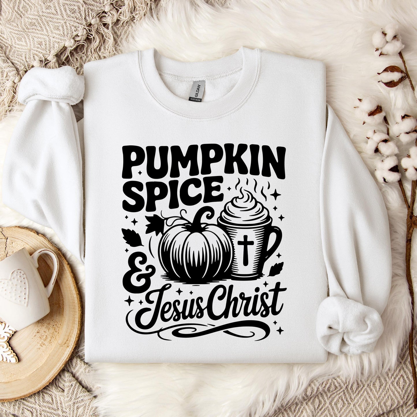 Pumpkin Spice And Jesus Christ 03 Sweatshirt