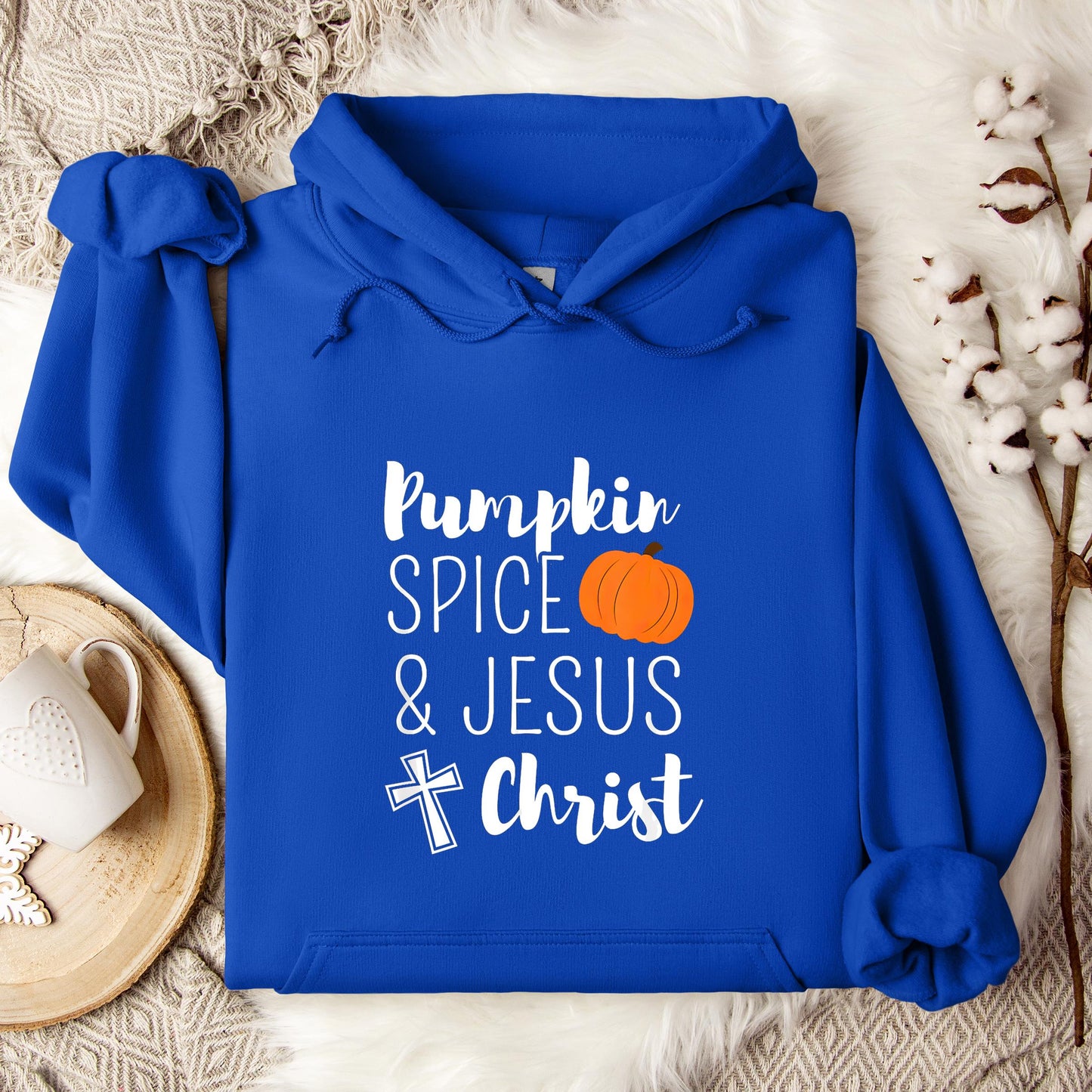 Pumpkin Spice And Jesus Christ Hoodie