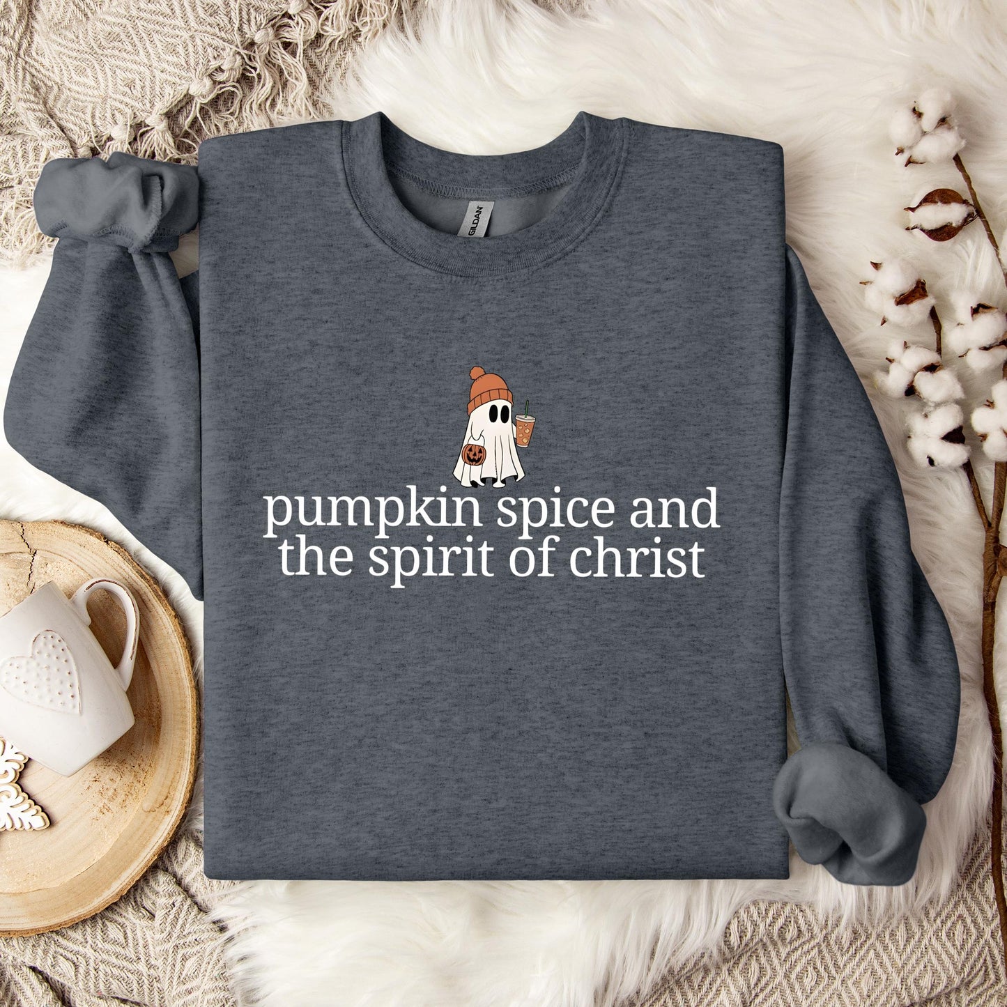 Pumpkin Spice And The Spirit Of Christ Sweatshirt