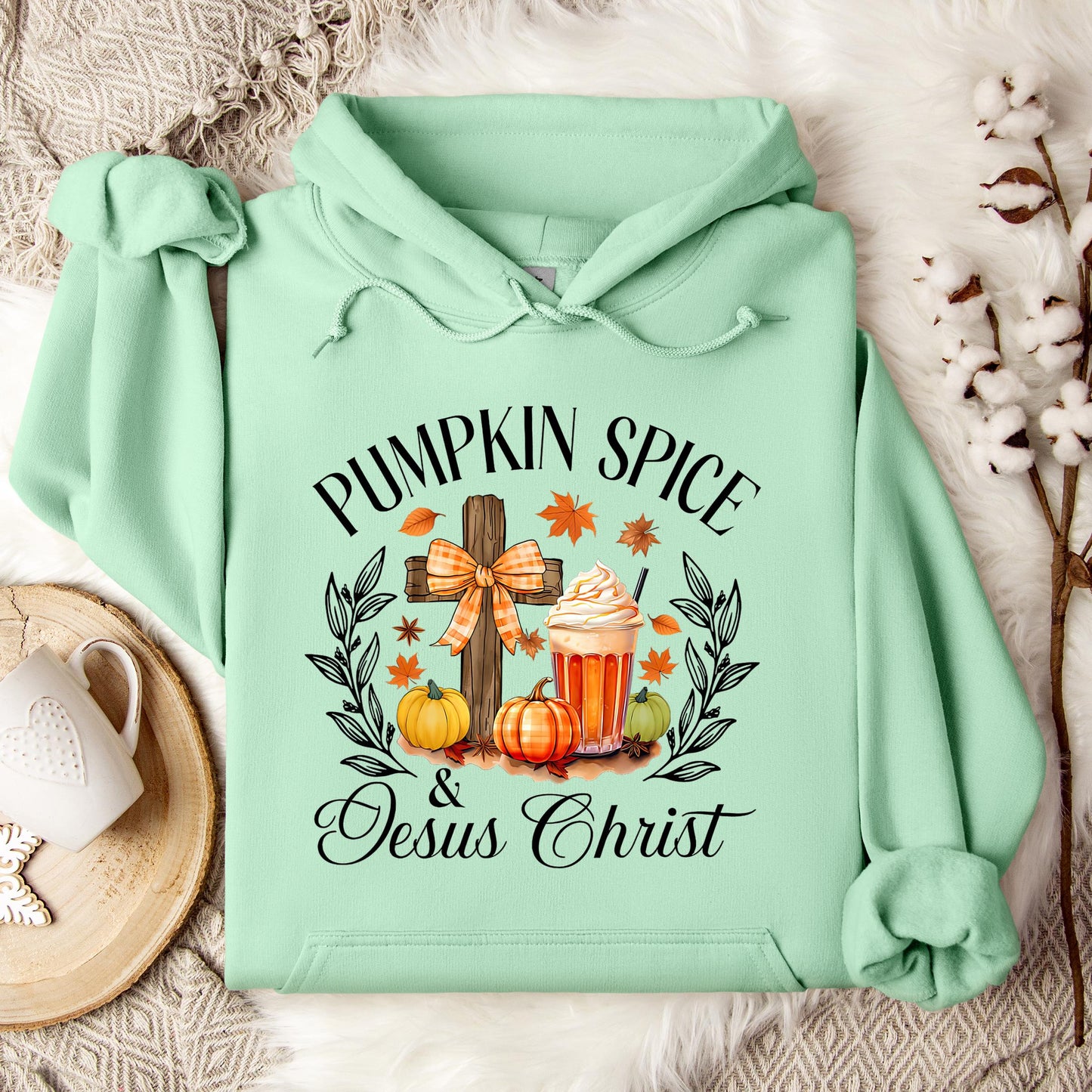 Pumpkin Spice & Jesus Christ 04 Hoodie