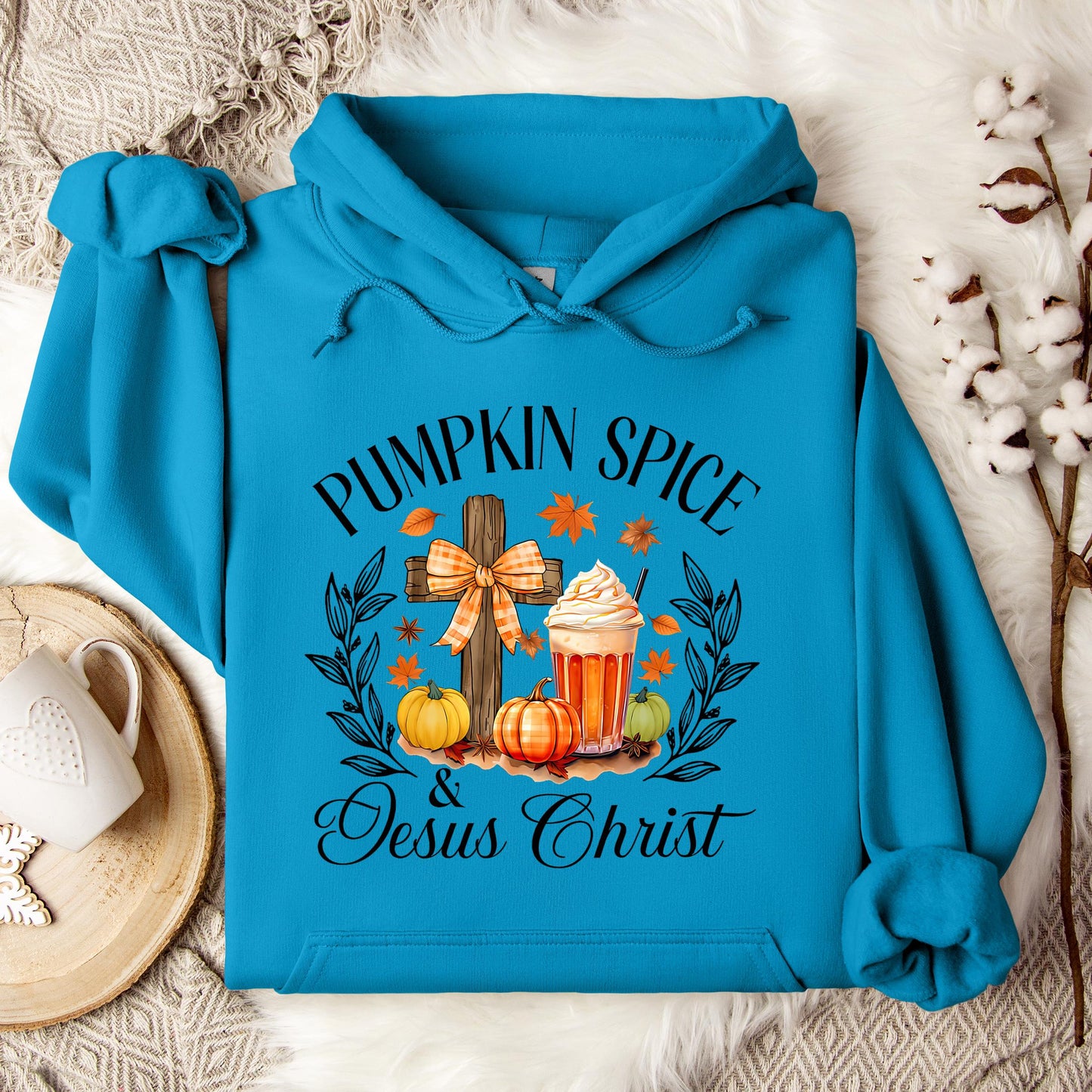 Pumpkin Spice & Jesus Christ 04 Hoodie