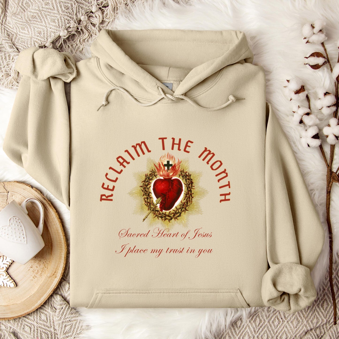 Reclaim The Month Sacred Heart Of Jesus I Place My Trust In You Hoodie