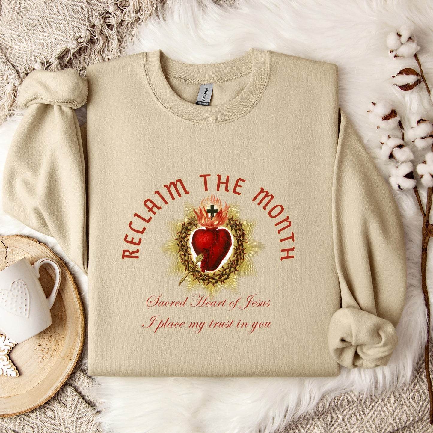 Reclaim The Month Sacred Heart Of Jesus I Place My Trust In You Sweatshirt