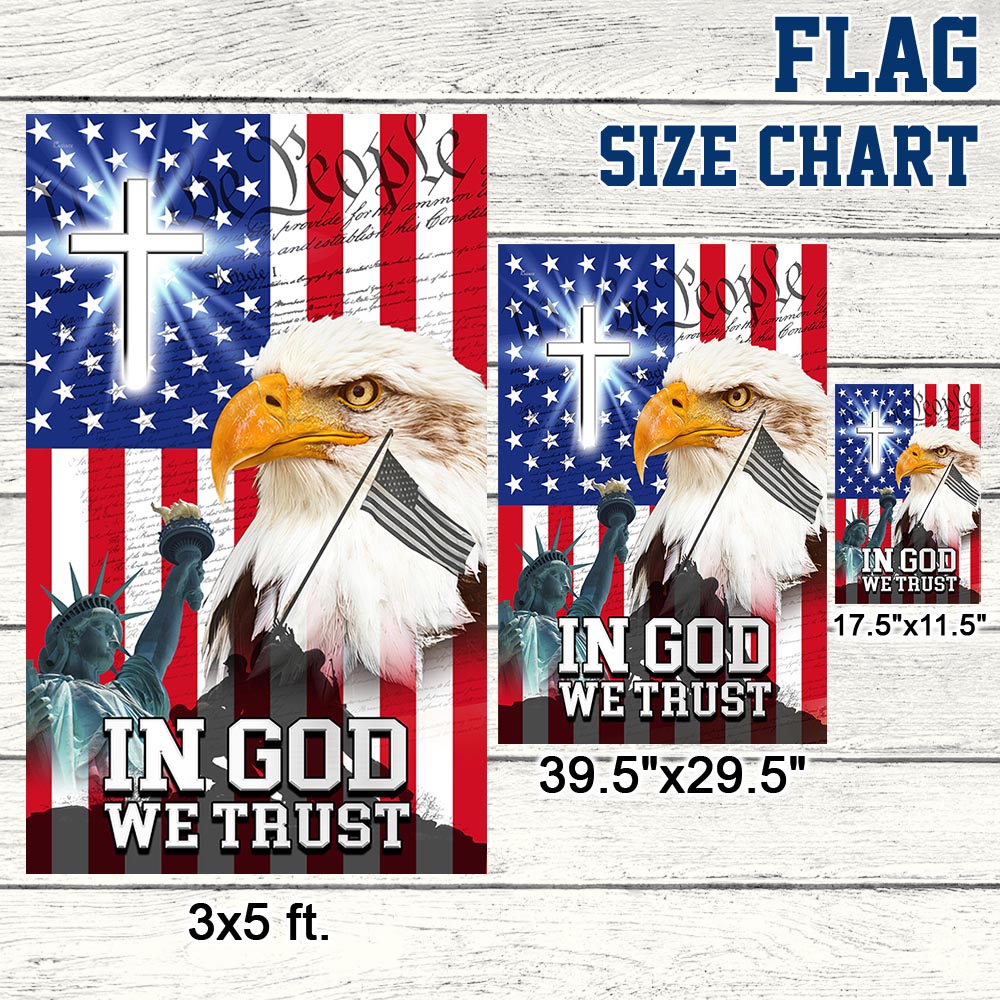 Veterans Day Flag - In God We Trust, We The People, Christian Cross American Eagle Flag