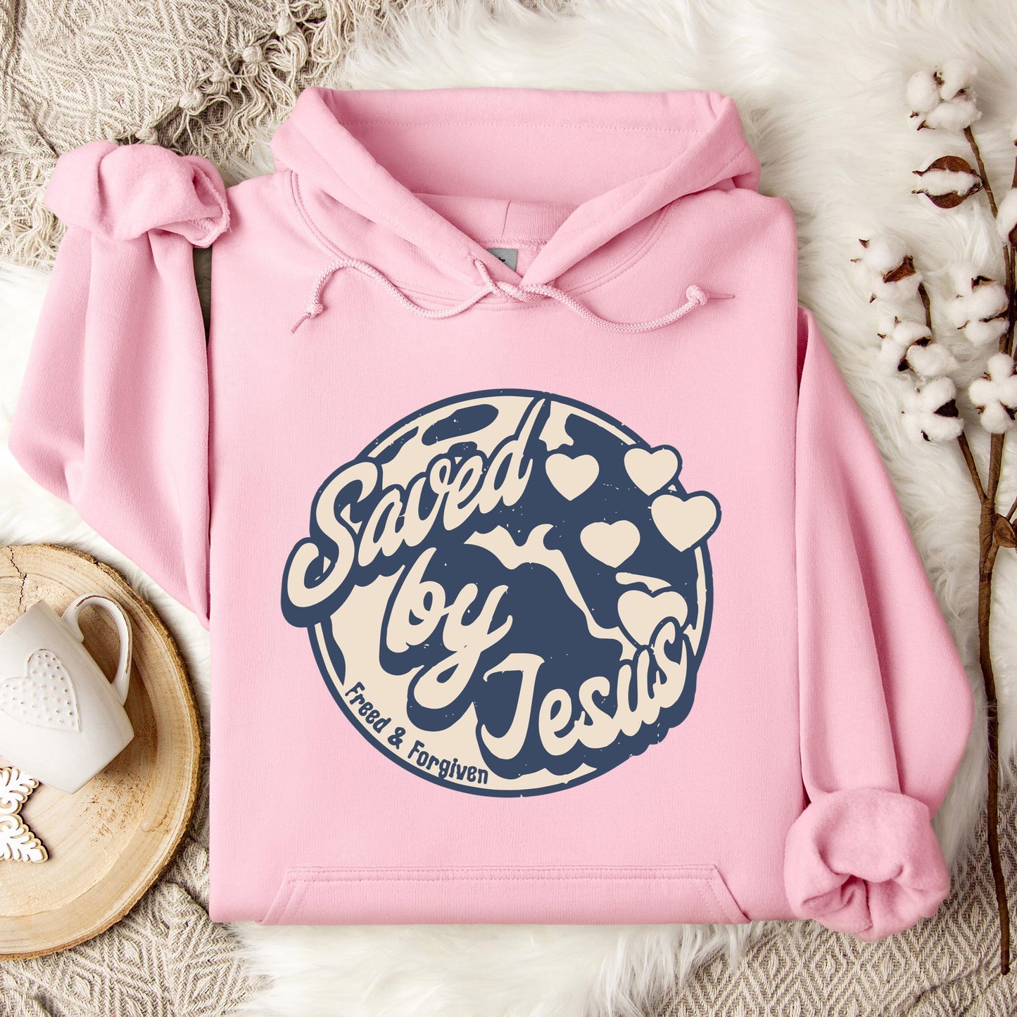 Saved By Jesus Freed And Forgiven Hoodie