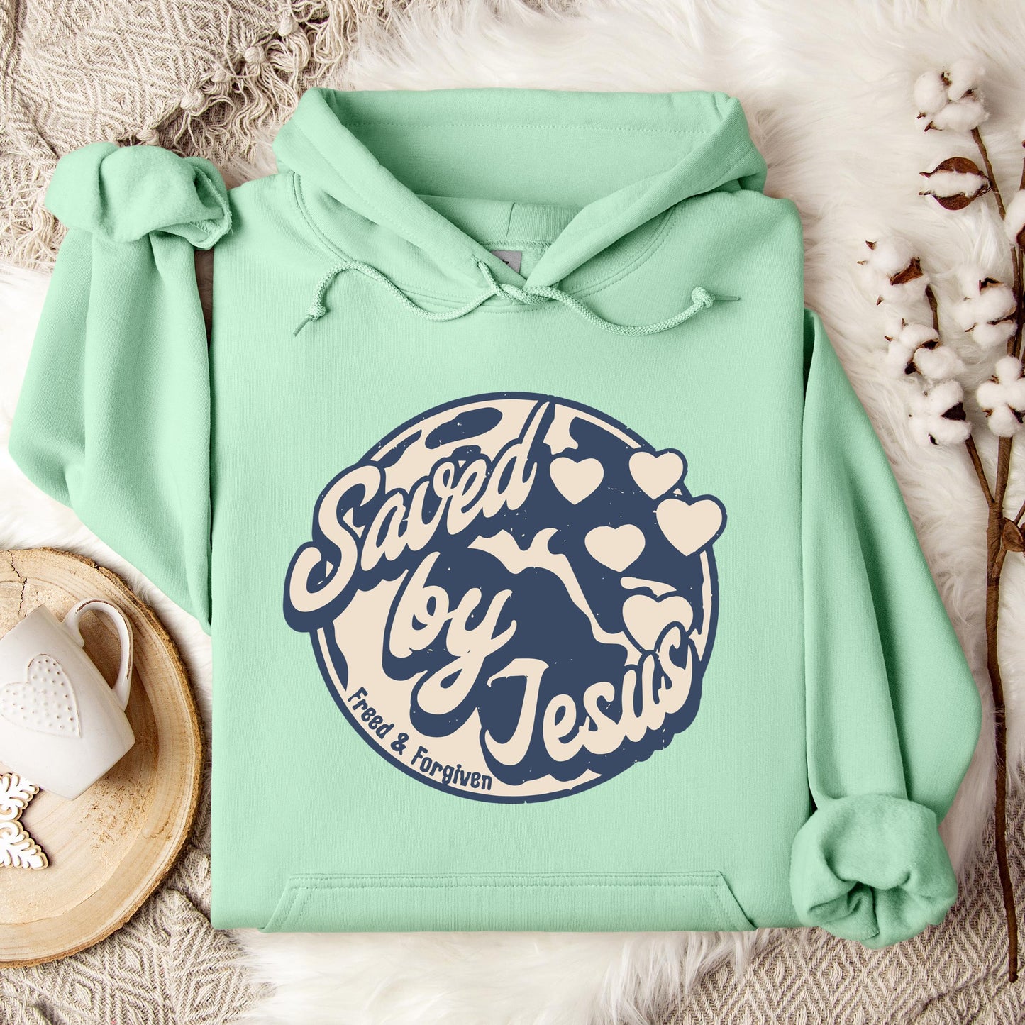 Saved By Jesus Freed And Forgiven Hoodie
