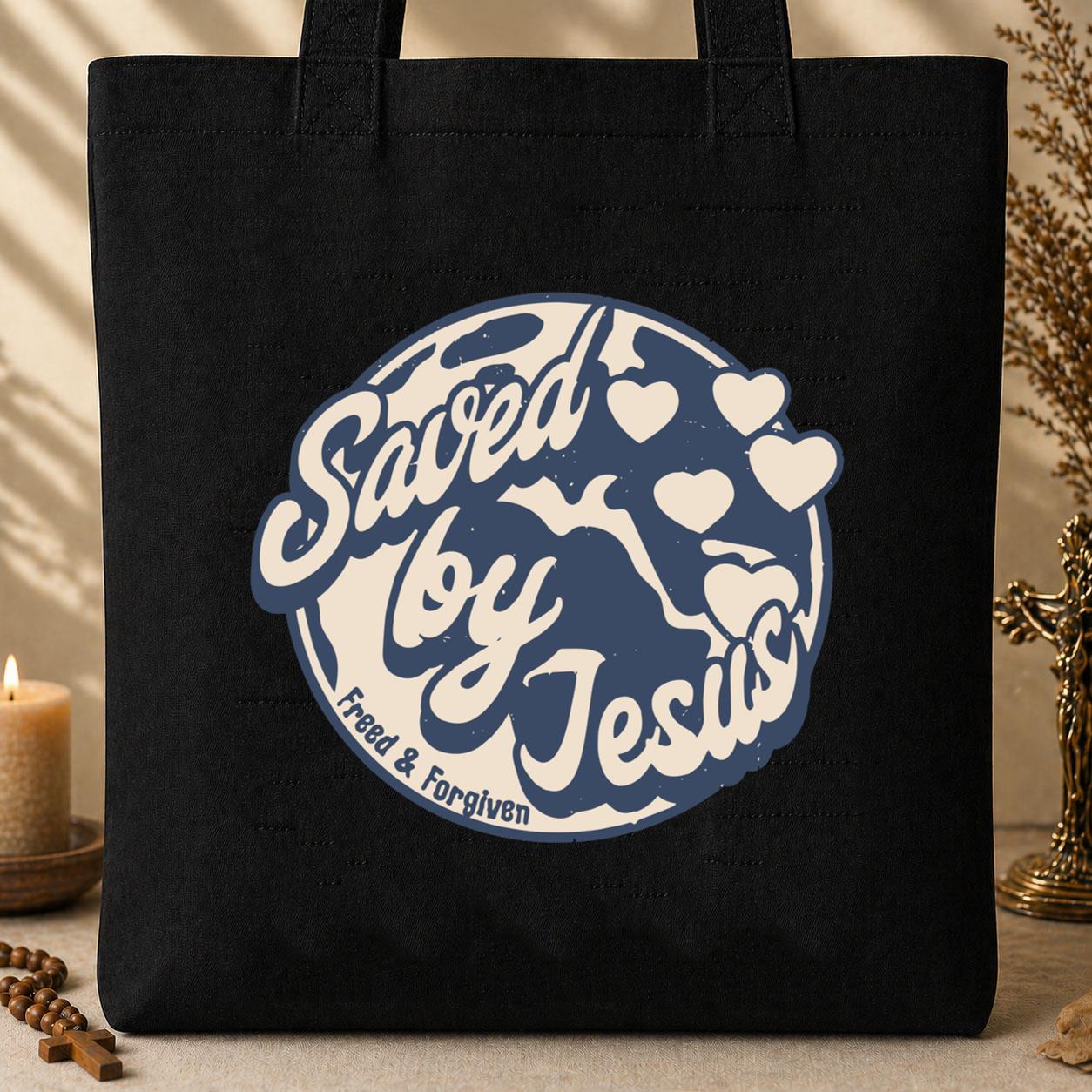 Saved By Jesus Freed And Forgiven Tote Bag