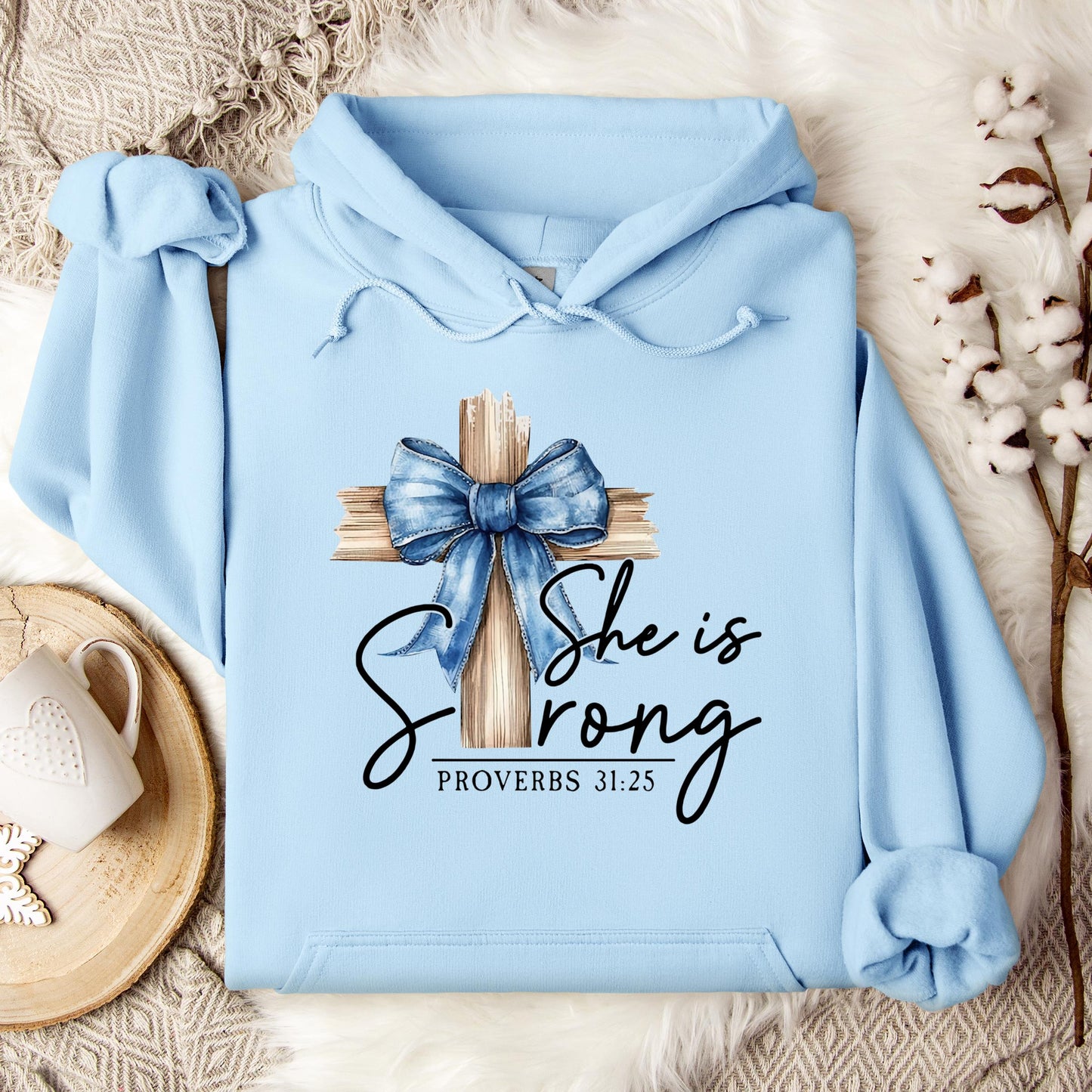 She Is Strong Proverb 31.25 Hoodie