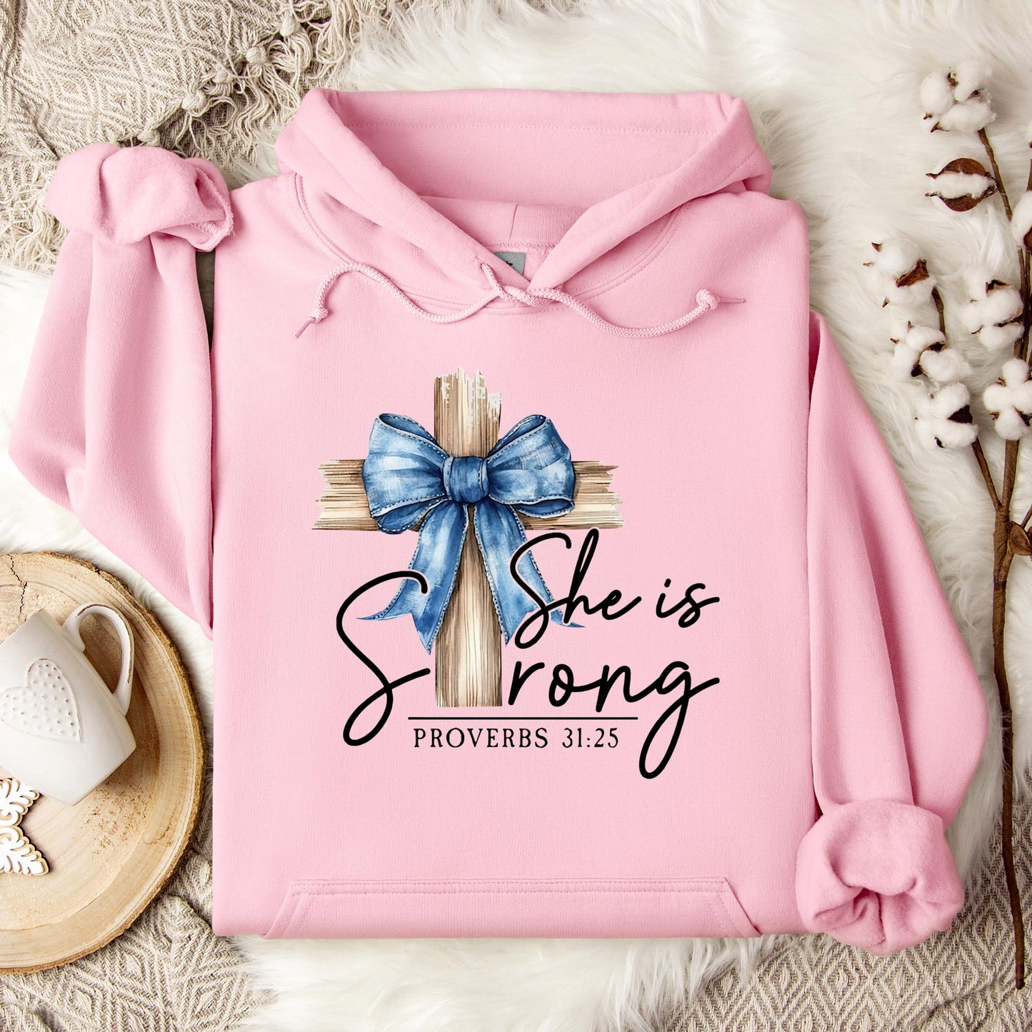 She Is Strong Proverb 31.25 Hoodie
