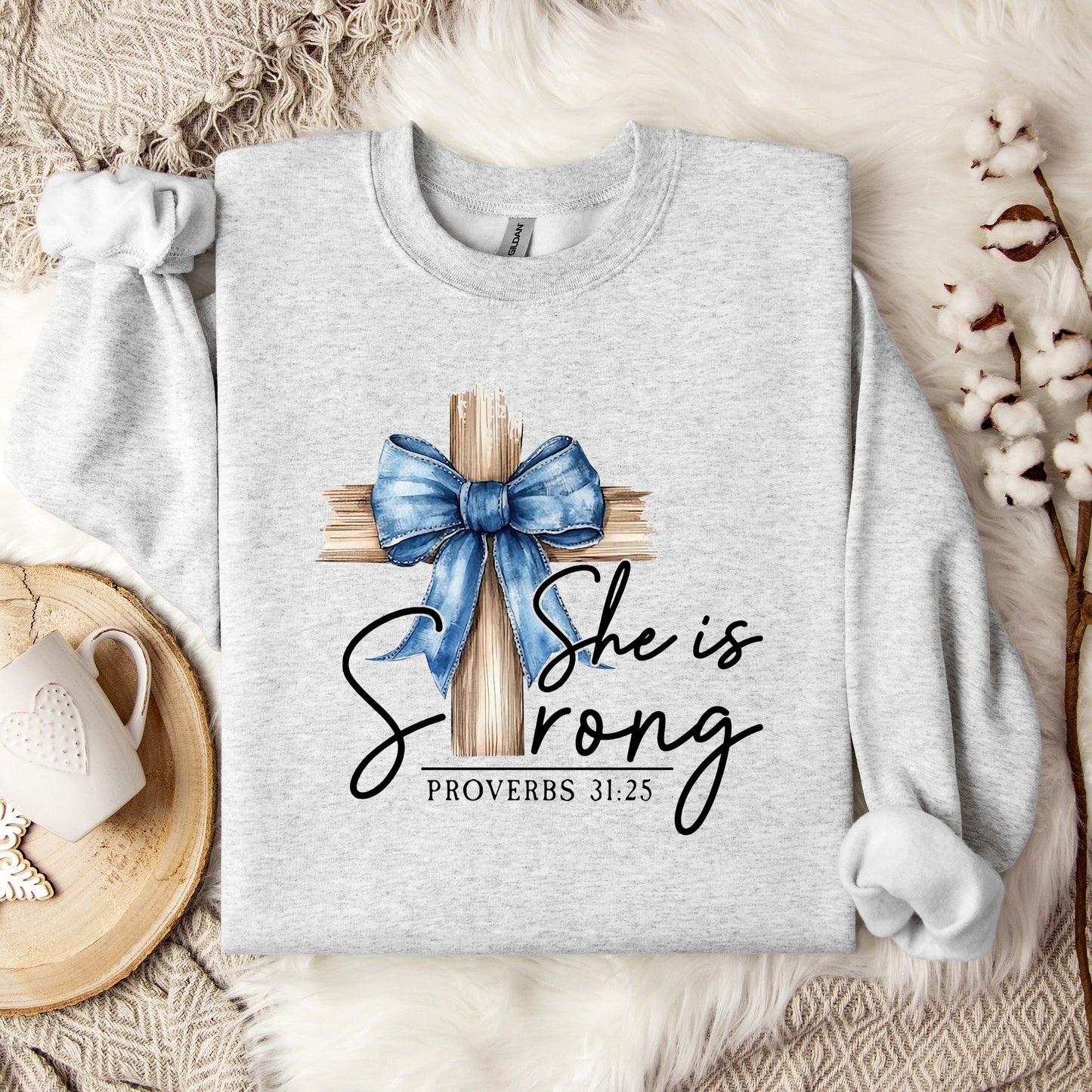 She Is Strong Proverb 31.25 Sweatshirt