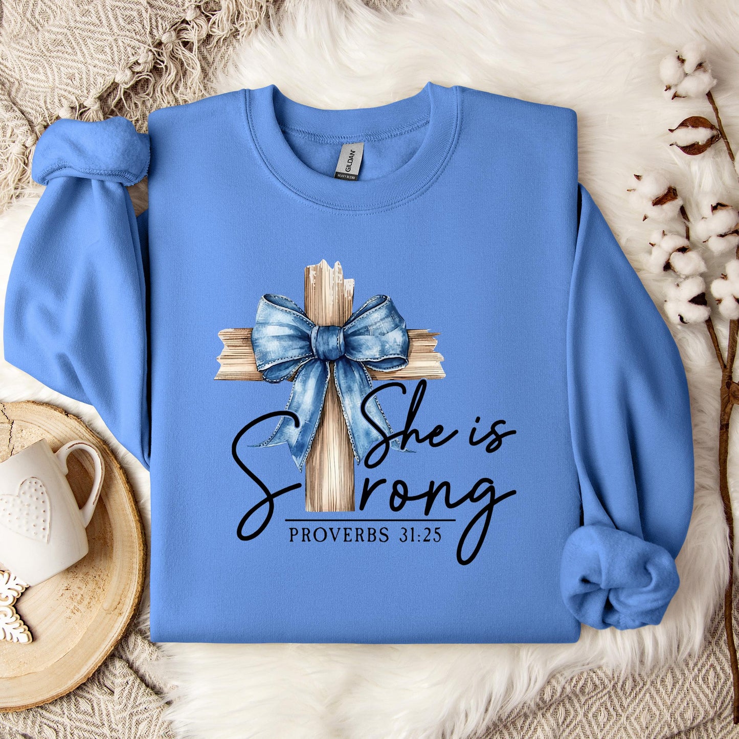 She Is Strong Proverb 31.25 Sweatshirt