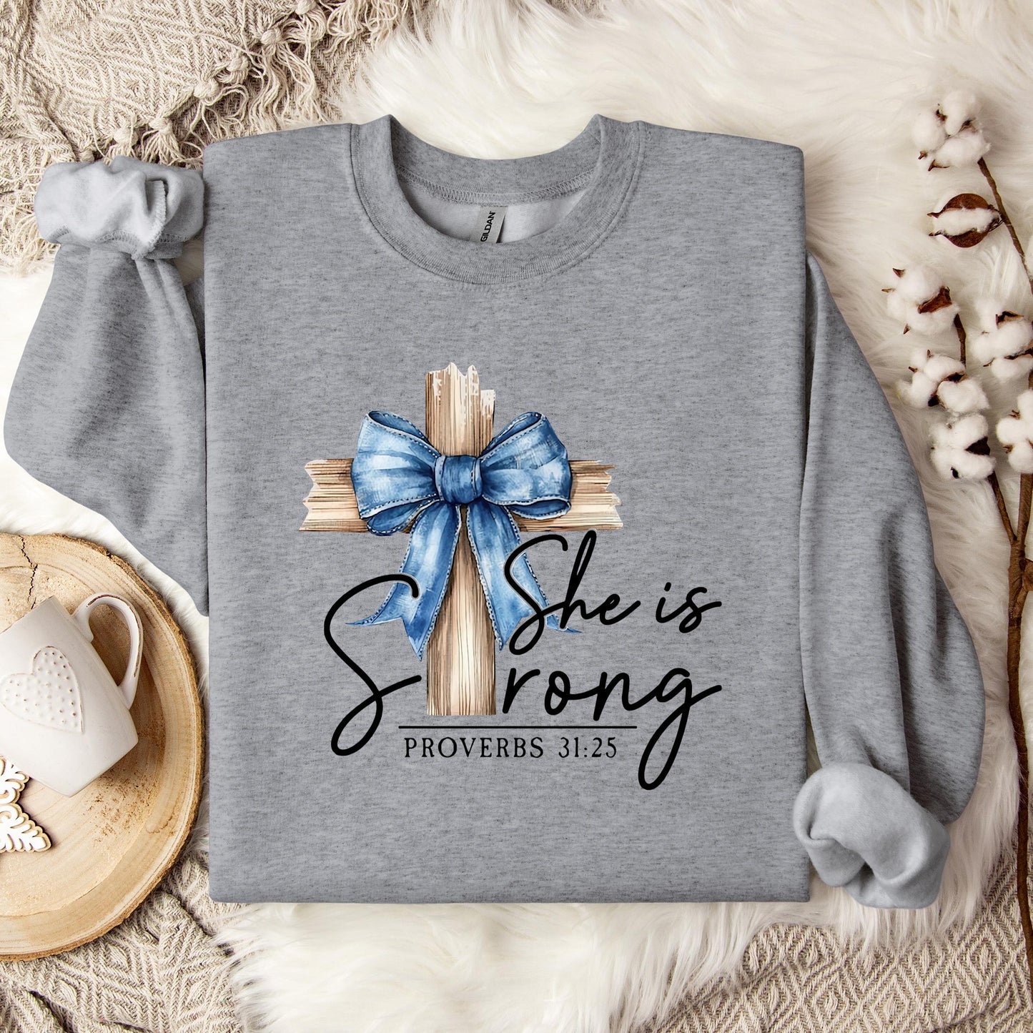 She Is Strong Proverb 31.25 Sweatshirt