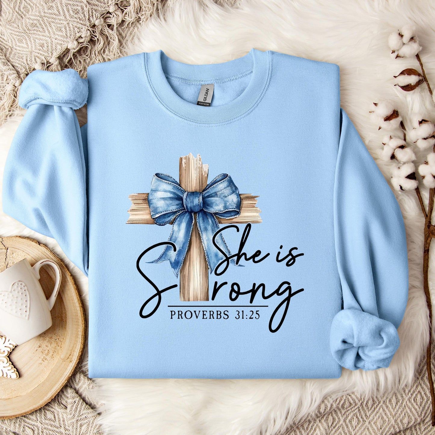 She Is Strong Proverb 31.25 Sweatshirt