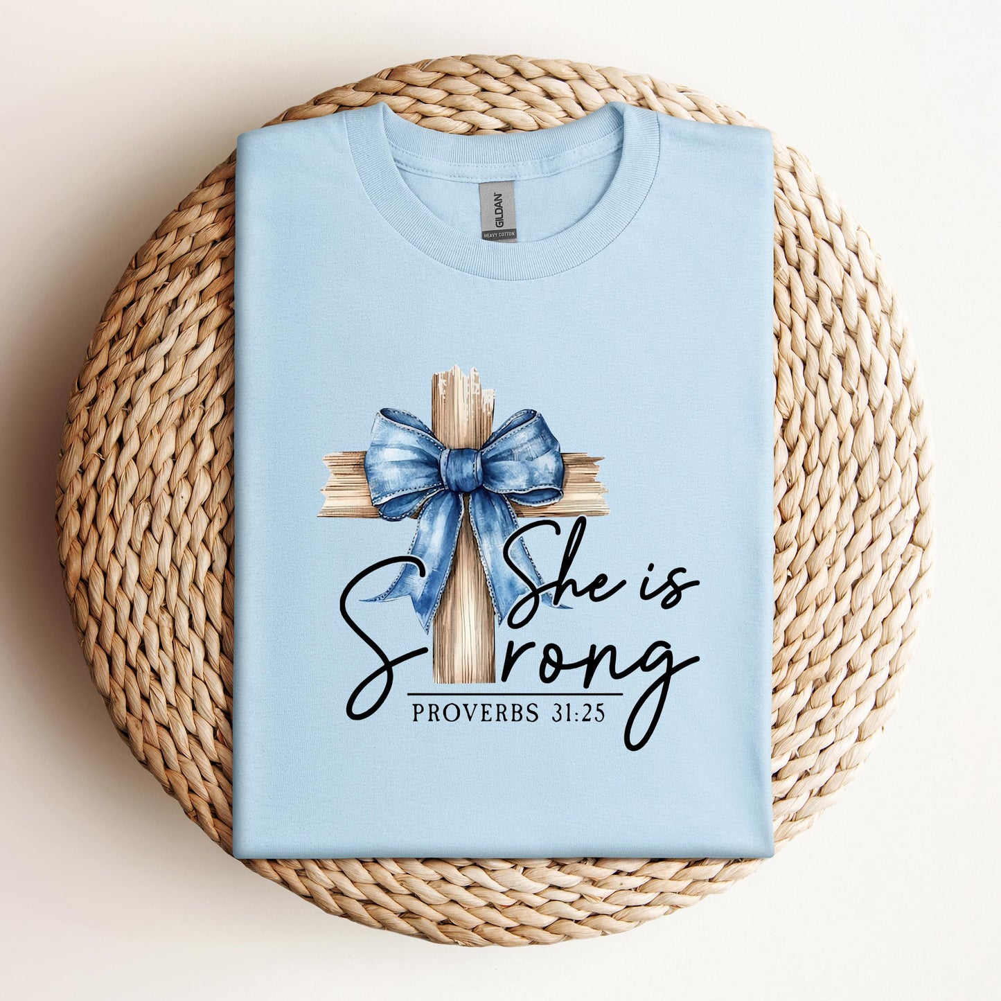 She Is Strong Proverb 31.25