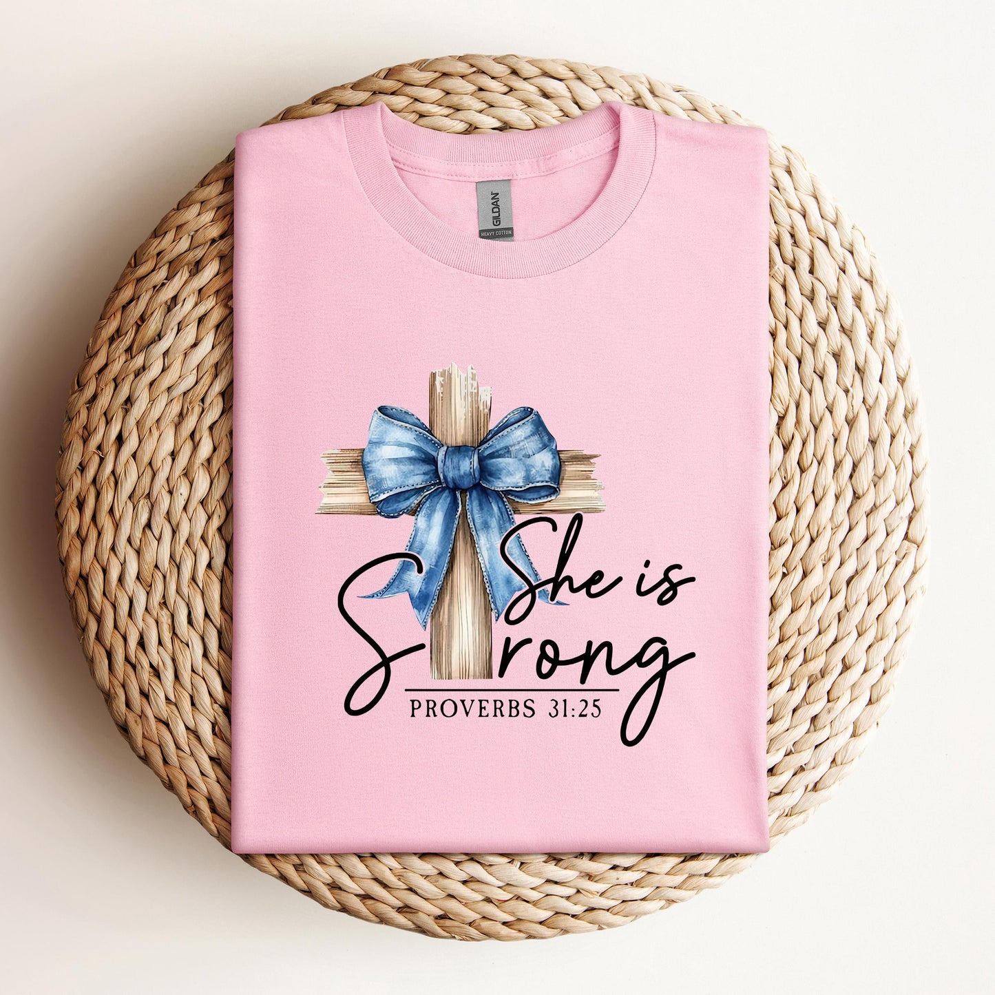 She Is Strong Proverb 31.25