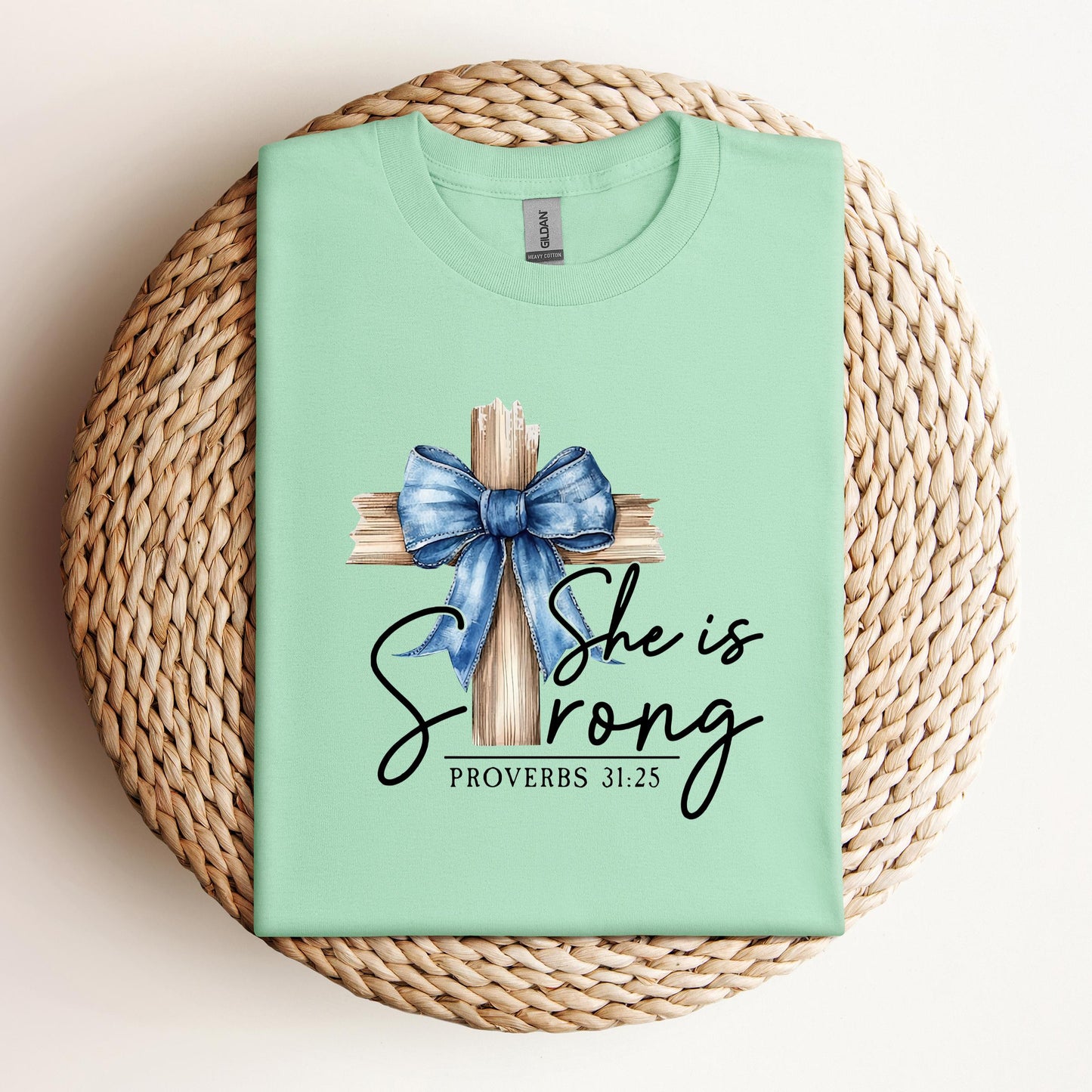 She Is Strong Proverb 31.25