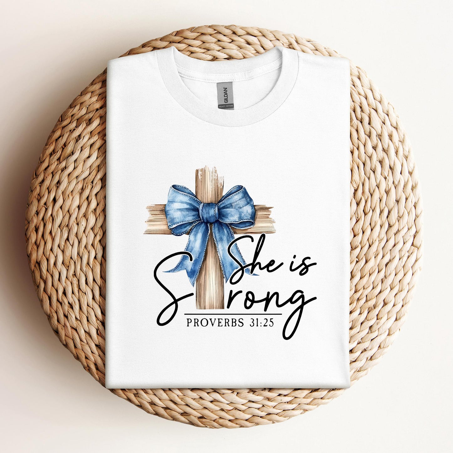 She Is Strong Proverb 31.25