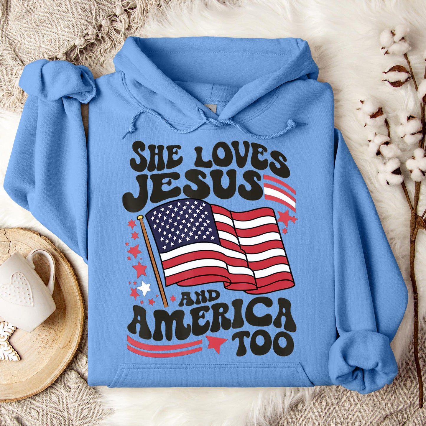 She Loves Jesus And America Too 4th Of July Flag Christian Hoodie