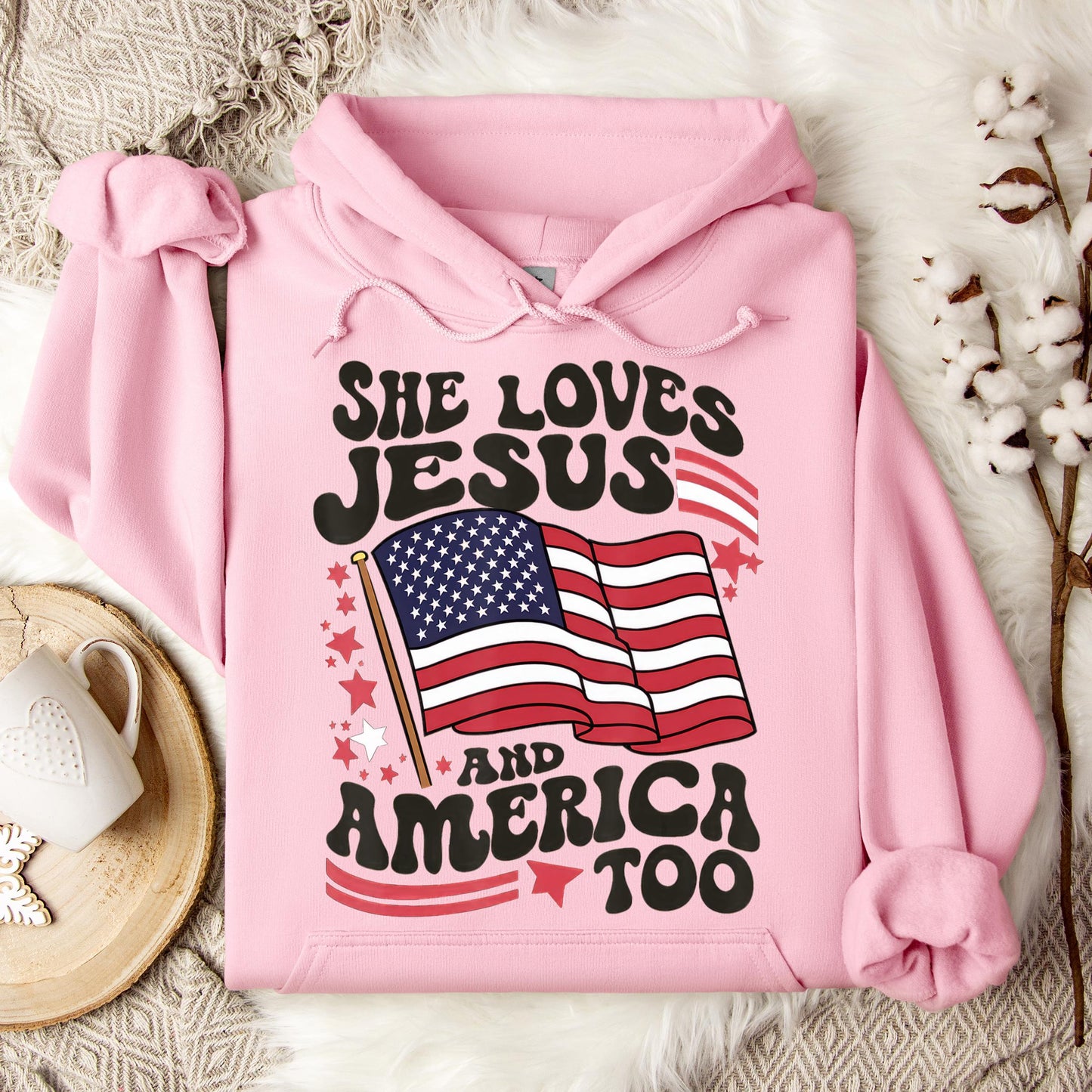 She Loves Jesus And America Too 4th Of July Flag Christian Hoodie
