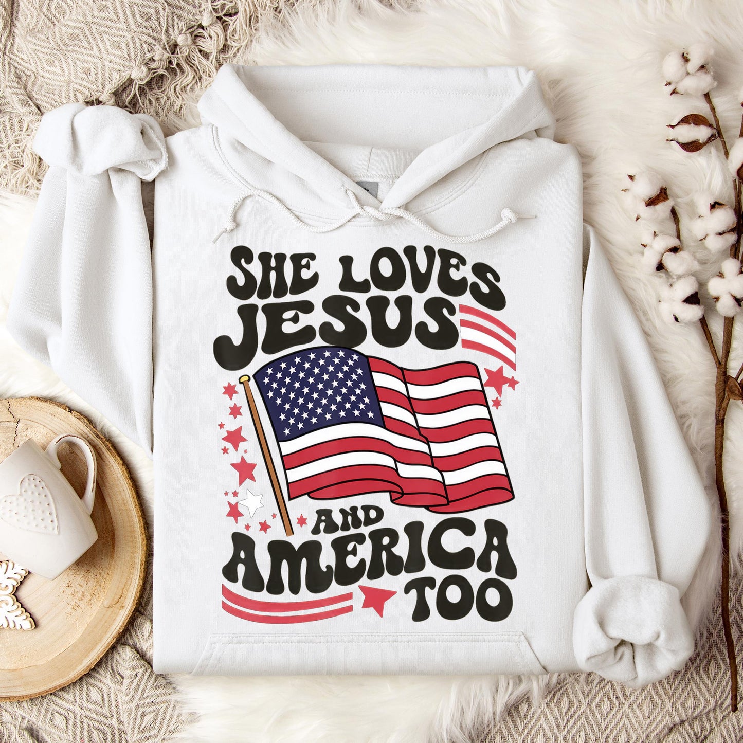 She Loves Jesus And America Too 4th Of July Flag Christian Hoodie