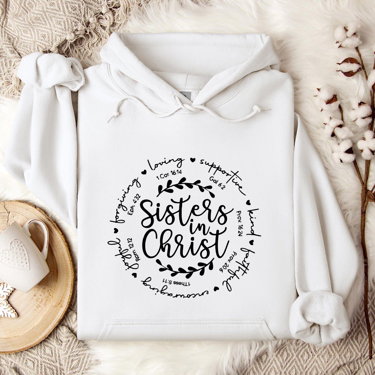 Sisters In Christ Hoodie