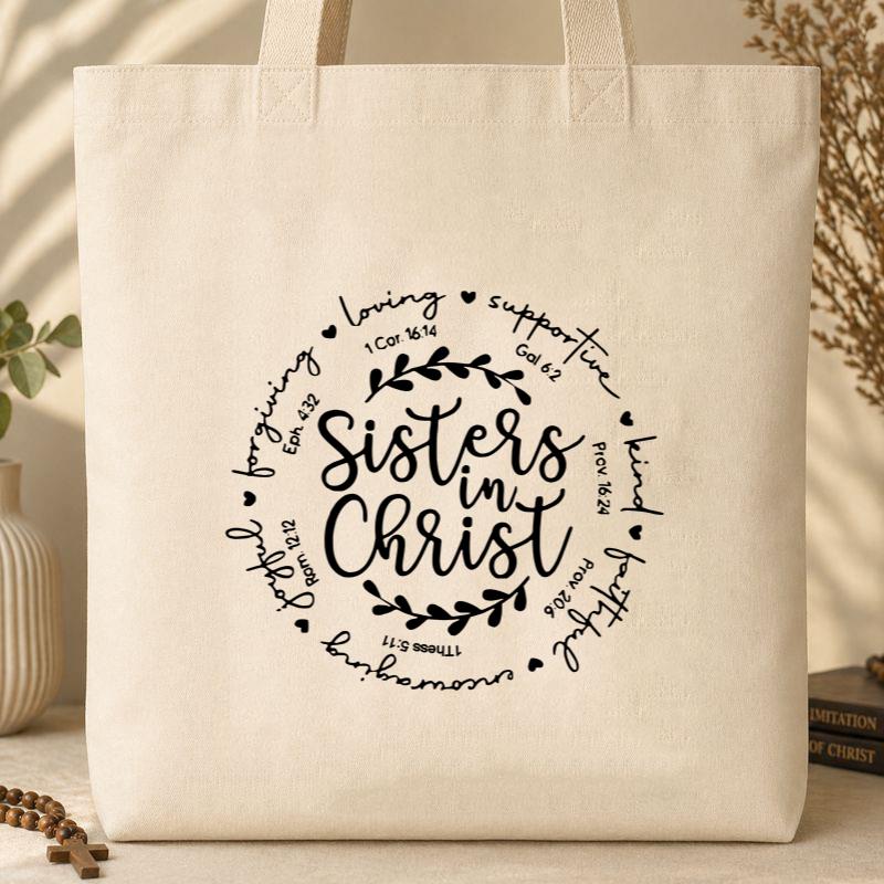 Sisters In Christ Tote Bag
