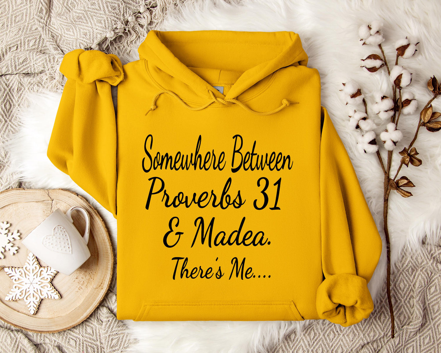 Somewhere Between Proverbs 31 And Madea There's Me