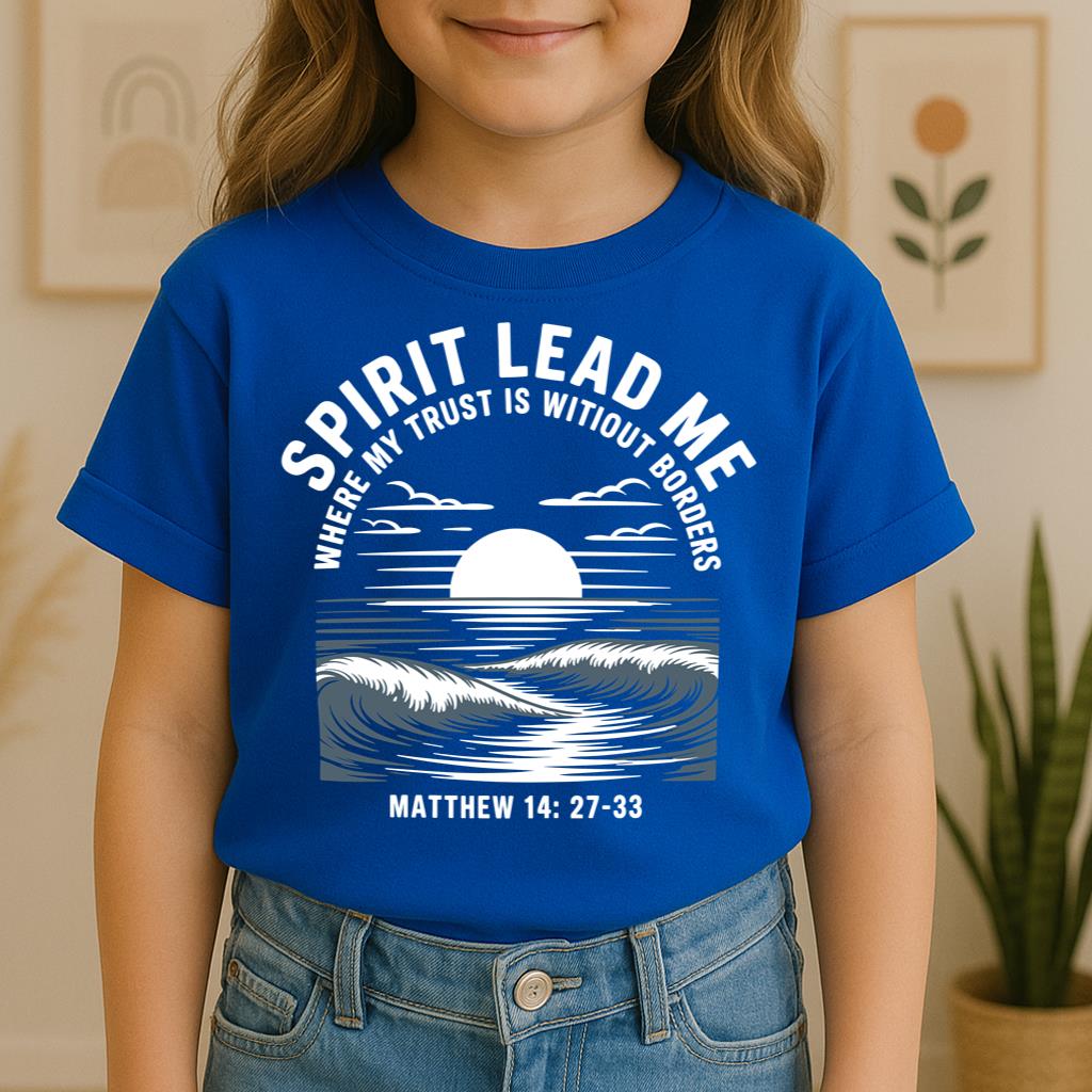 Spirit Lead Me Where My Trust Is Witiout Borders Matthew 14.27-33 01