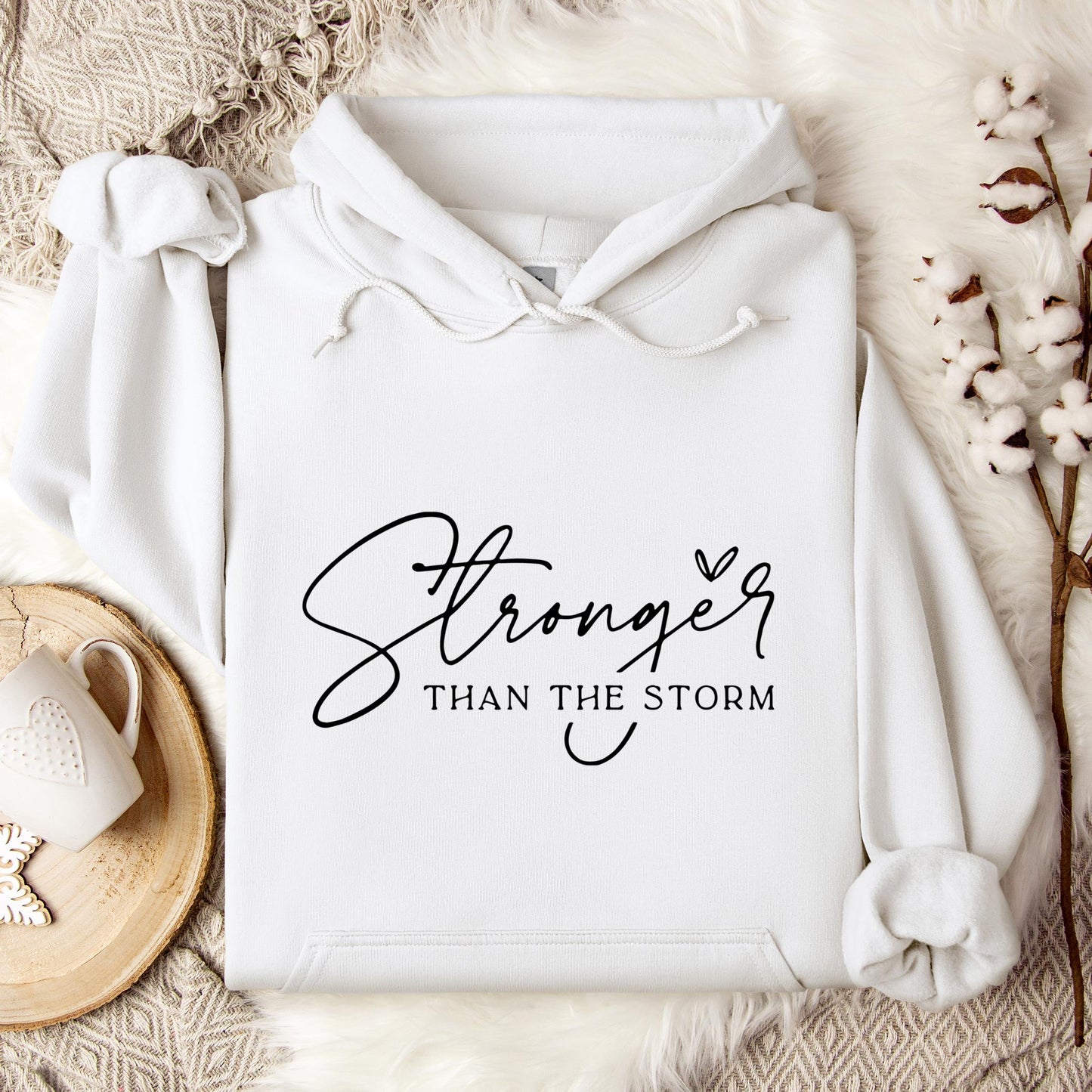 Stronger Than The Storm Hoodie