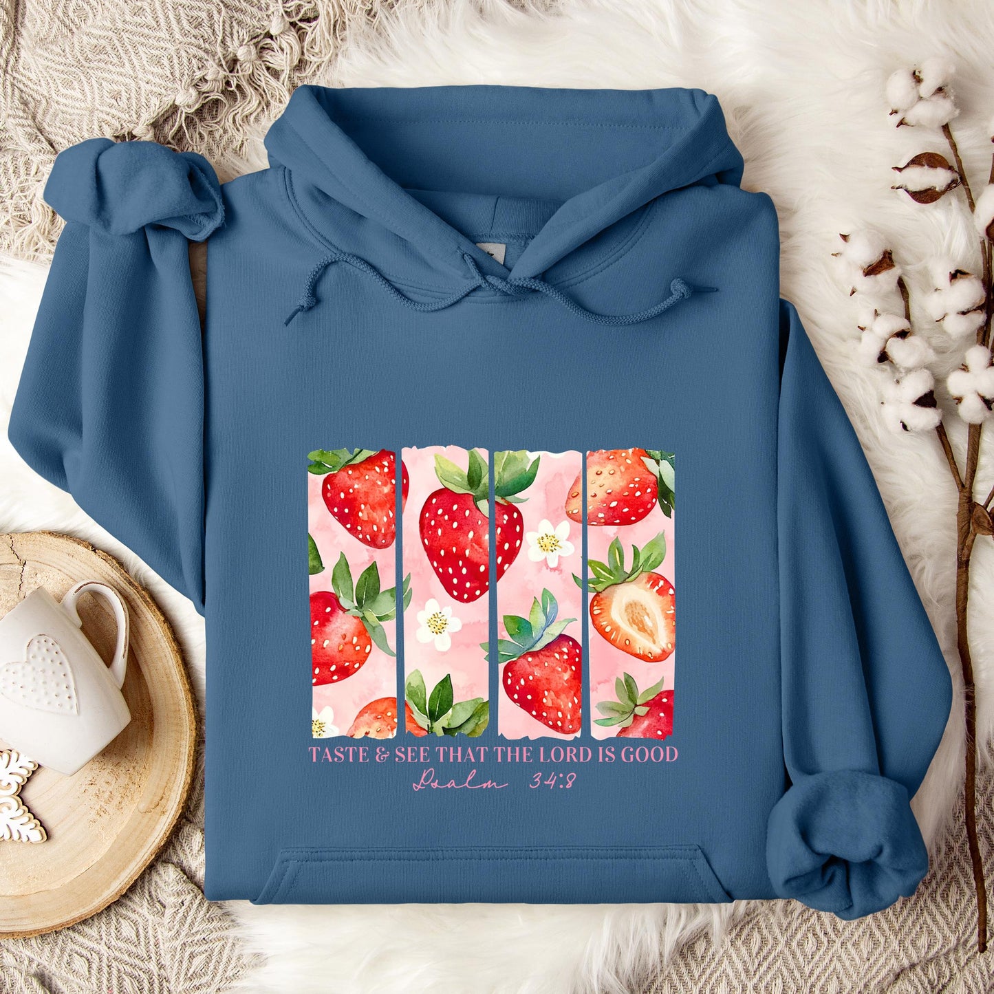 Taste & See That The Lord Is Good Psalm 34.8 Hoodie