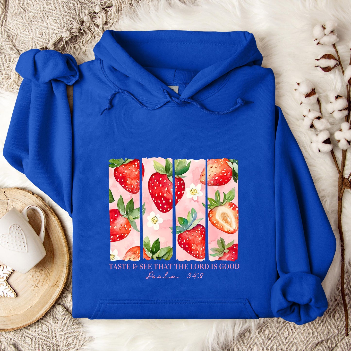 Taste & See That The Lord Is Good Psalm 34.8 Hoodie