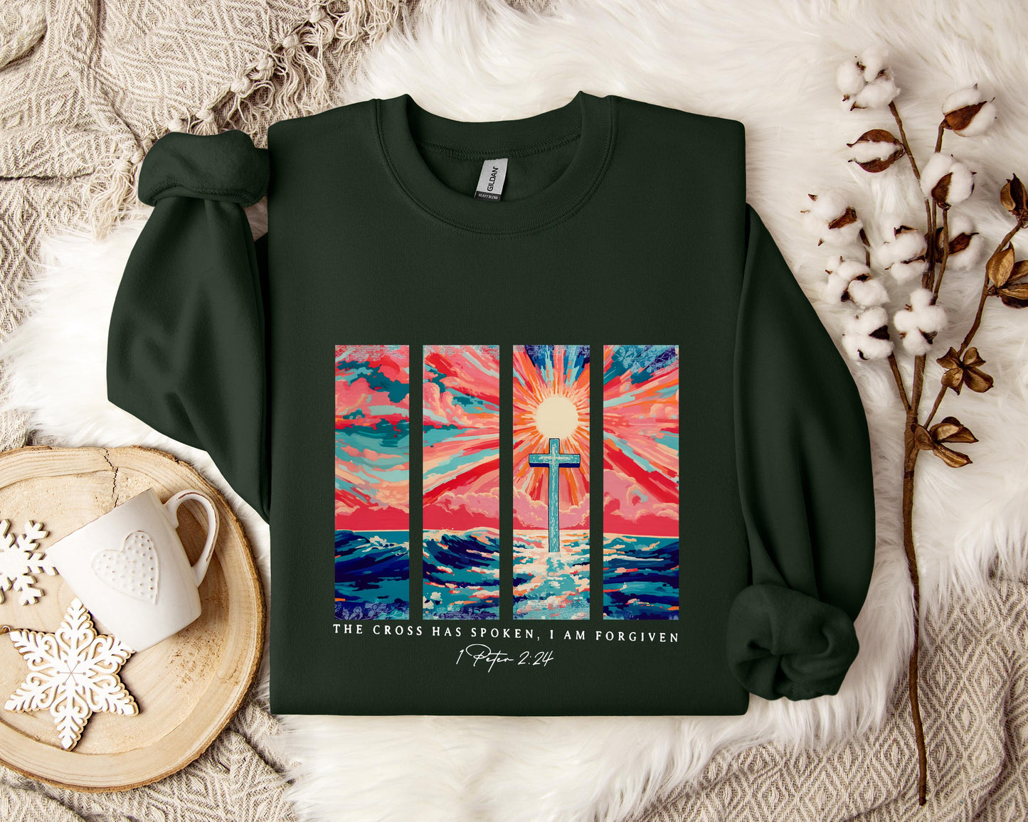 The Cross Has Spoken I Am Forgiven 1 Peter 2.24 Sweatshirt