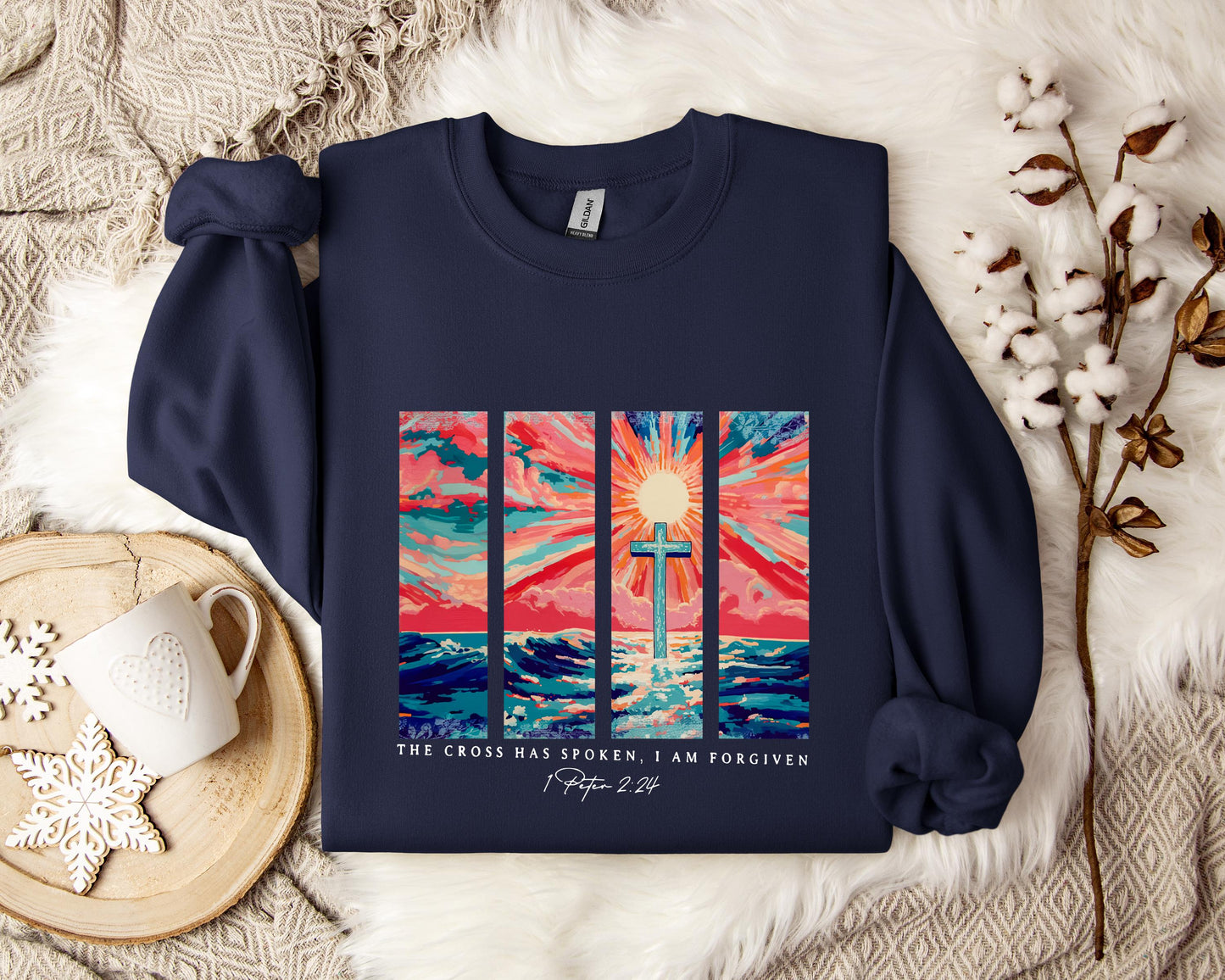 The Cross Has Spoken I Am Forgiven 1 Peter 2.24 Sweatshirt
