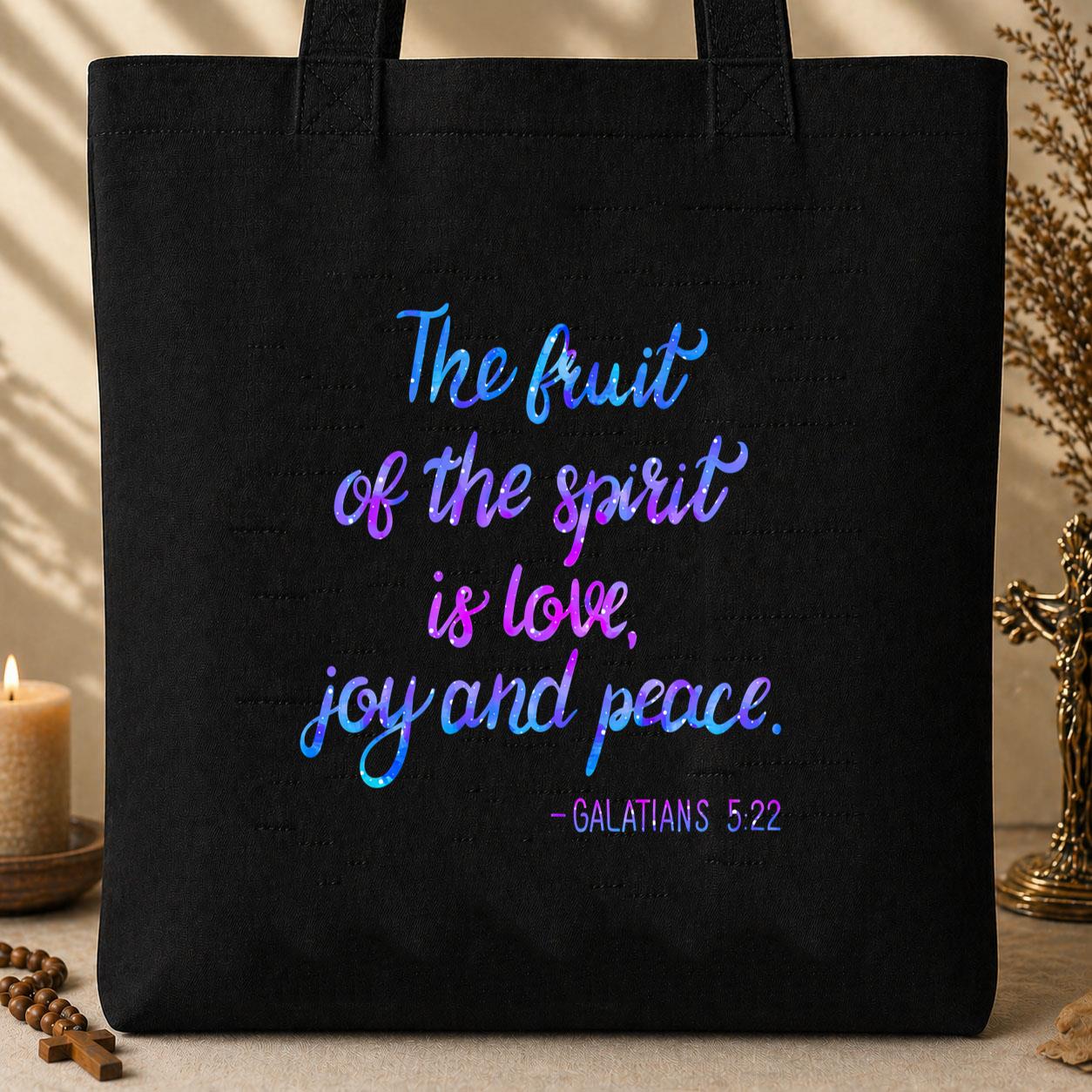 The Fruit Of The Spirit Is Love Joy Peace 02 Tote Bag