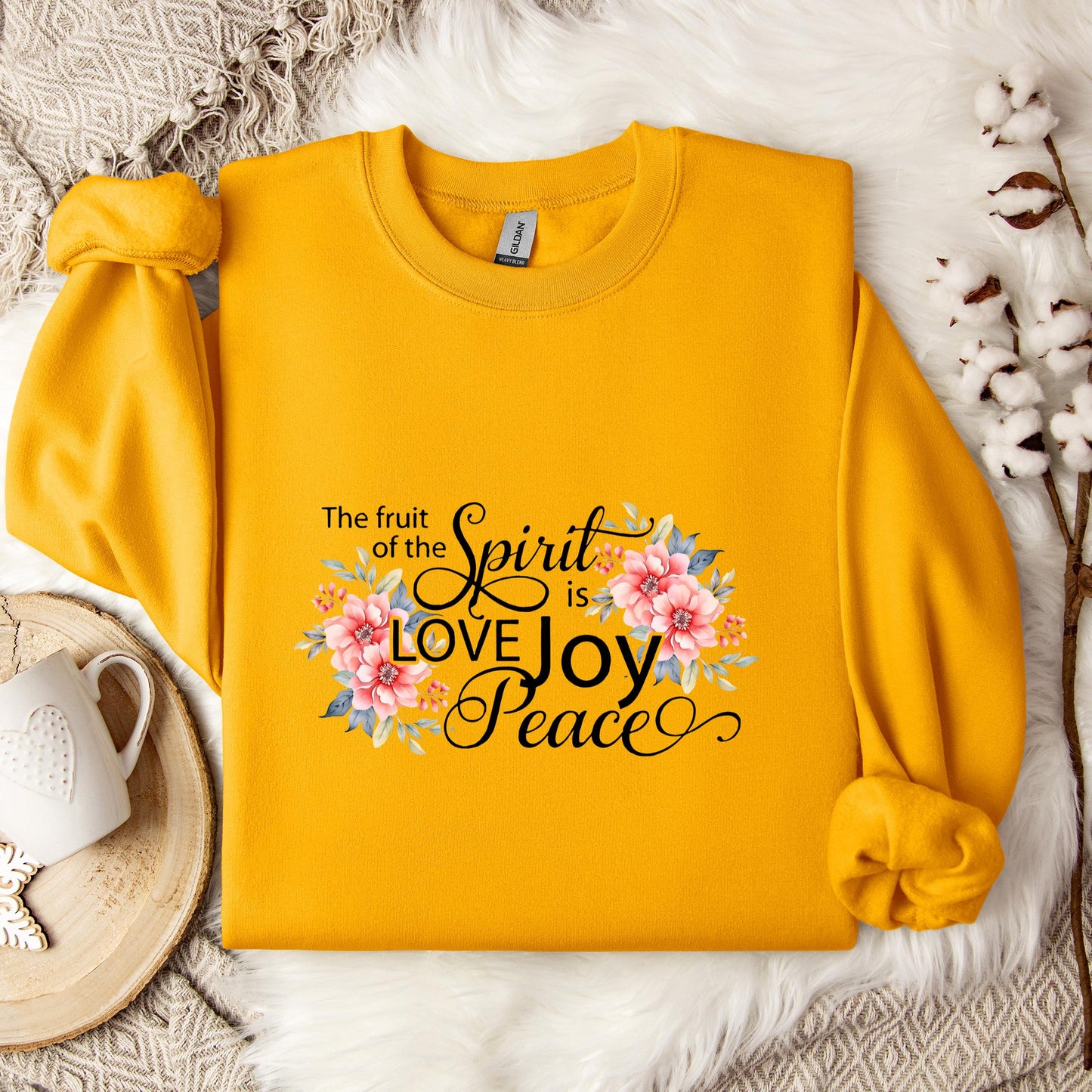 The Fruit Of The Spirit Is Love Joy Peace Sweatshirt