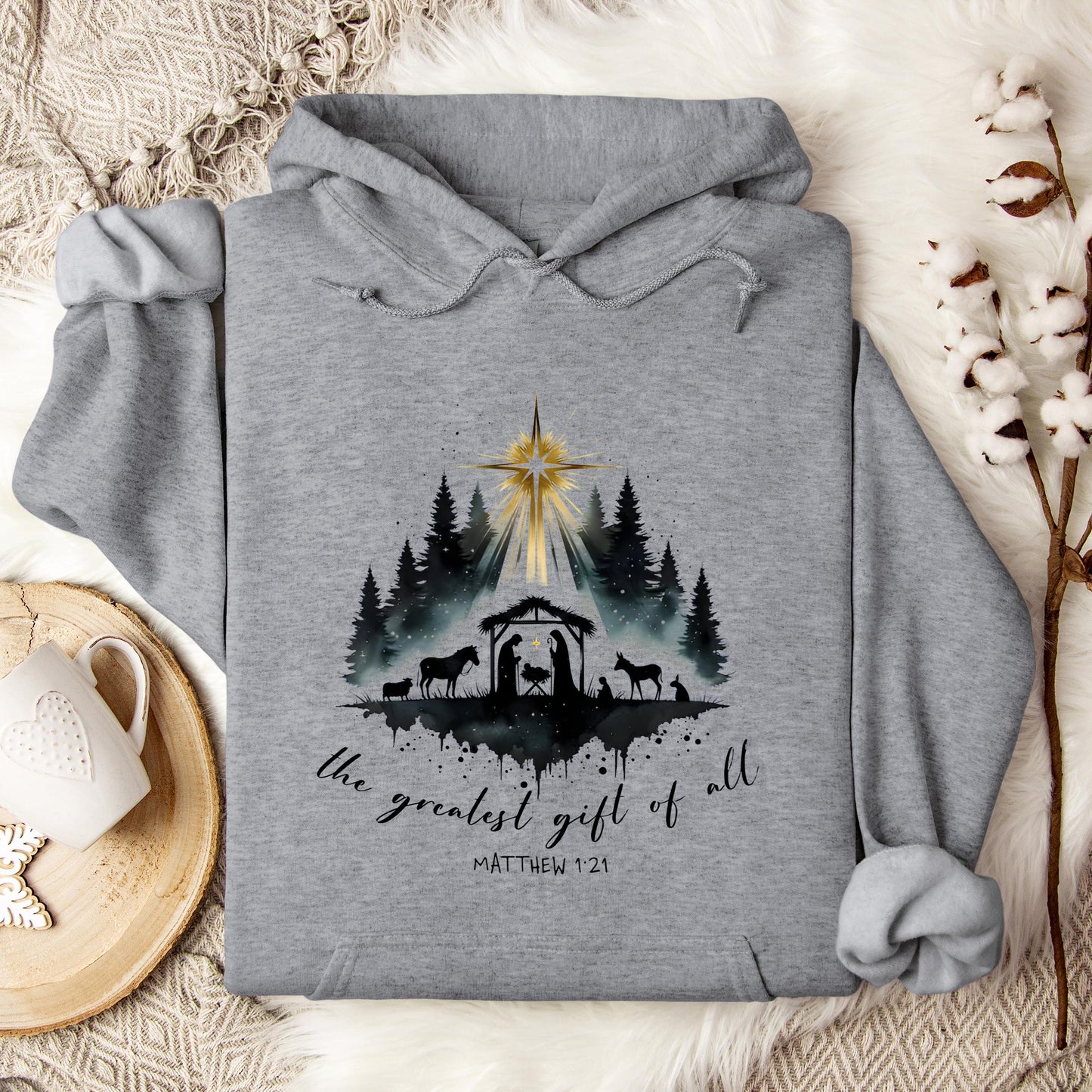 The Greatest Gift Of All Matthew 1.21 05 Hoodie