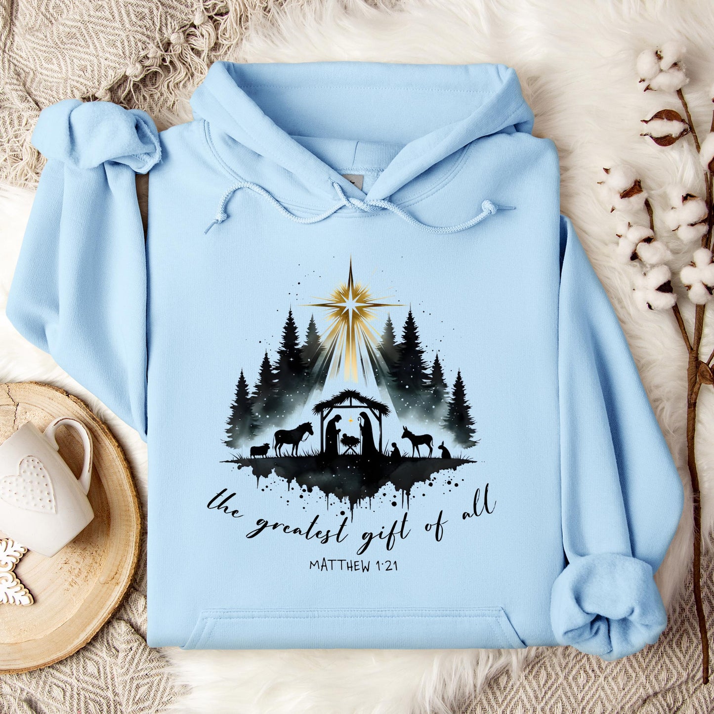The Greatest Gift Of All Matthew 1.21 05 Hoodie