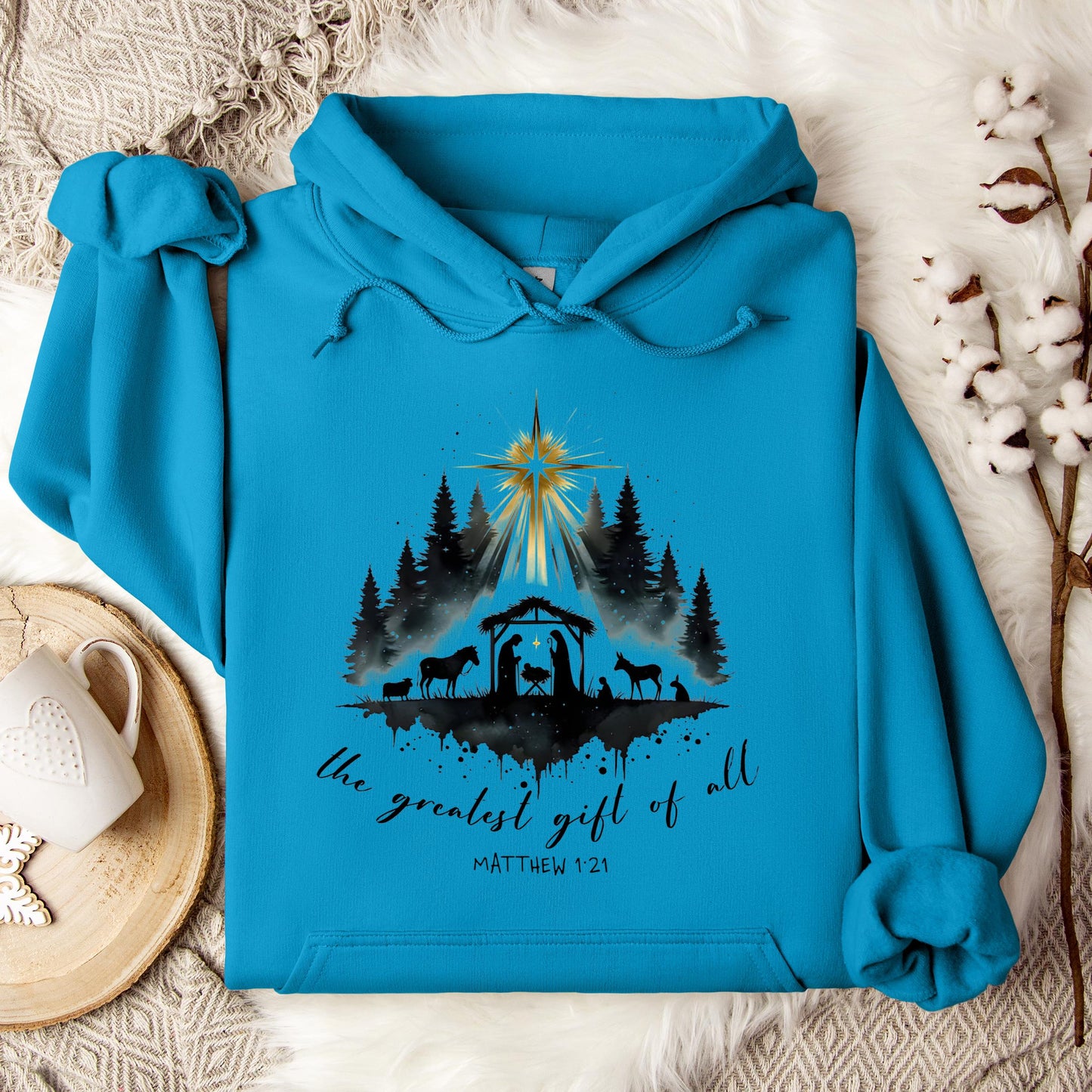 The Greatest Gift Of All Matthew 1.21 05 Hoodie