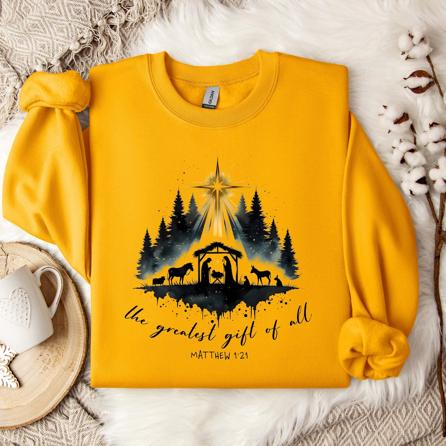 The Greatest Gift Of All Matthew 1.21 05 Sweatshirt