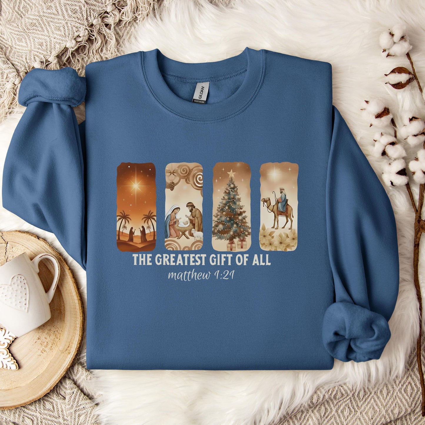 The Greatest Gift Of All Matthew 1.21 06 Sweatshirt
