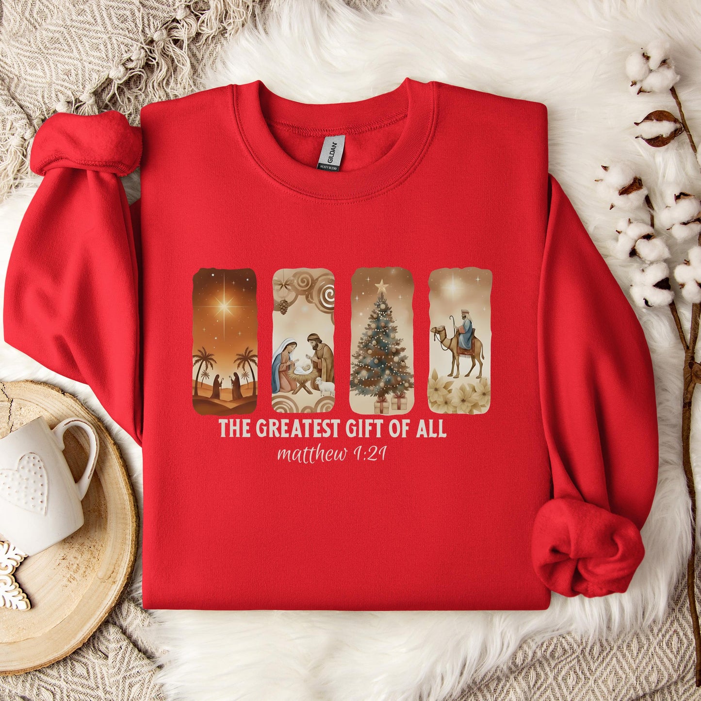 The Greatest Gift Of All Matthew 1.21 06 Sweatshirt